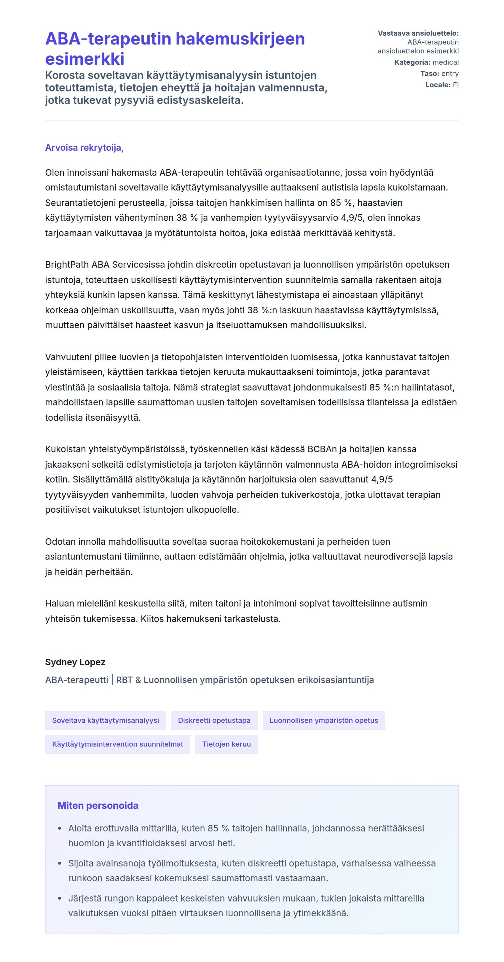 Työhakemuskirjeen esikatselu kohteelle ABA-terapeutin hakemuskirjeen esimerkki