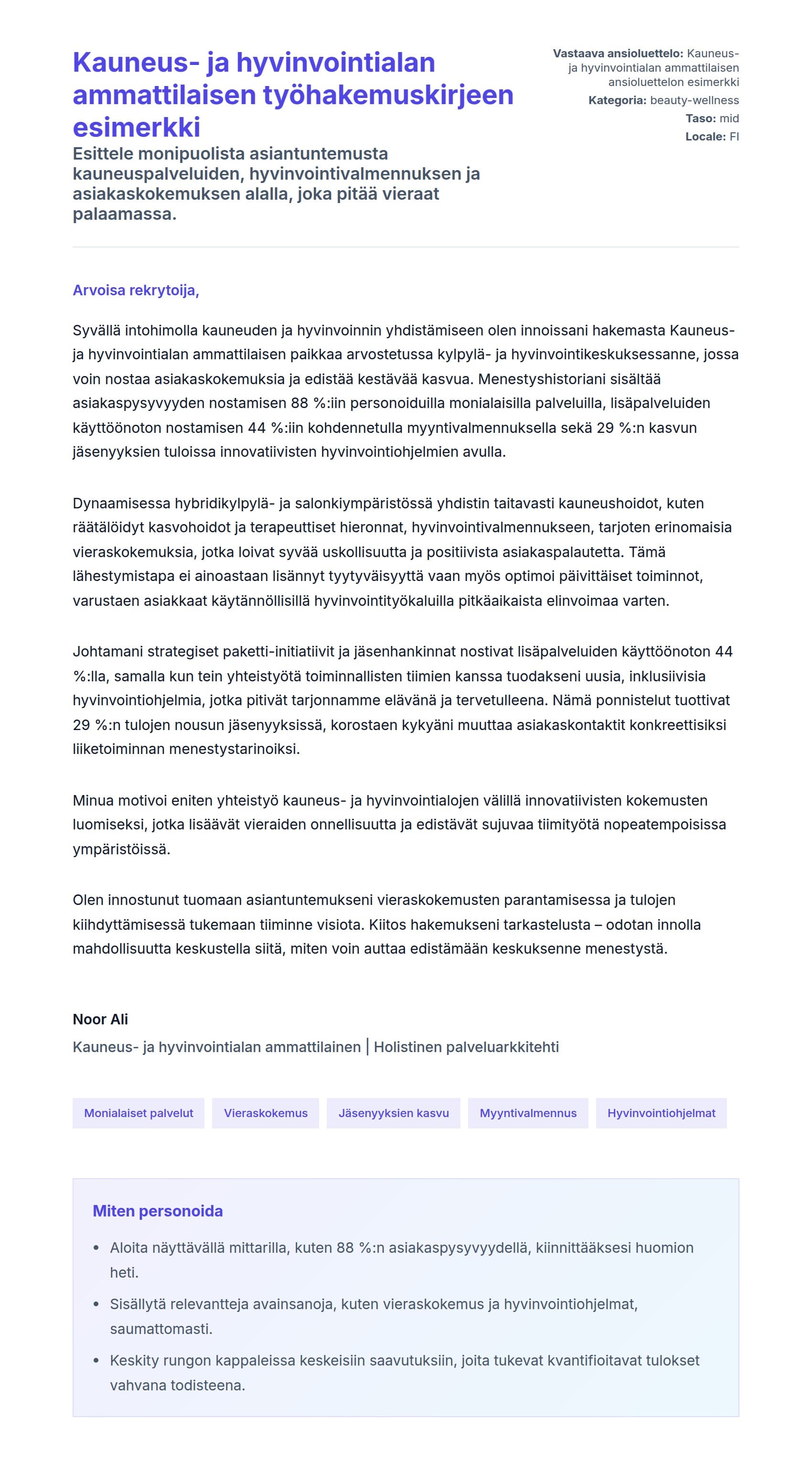 Työhakemuskirjeen esikatselu kohteelle Kauneus- ja hyvinvointialan ammattilaisen työhakemuskirjeen esimerkki