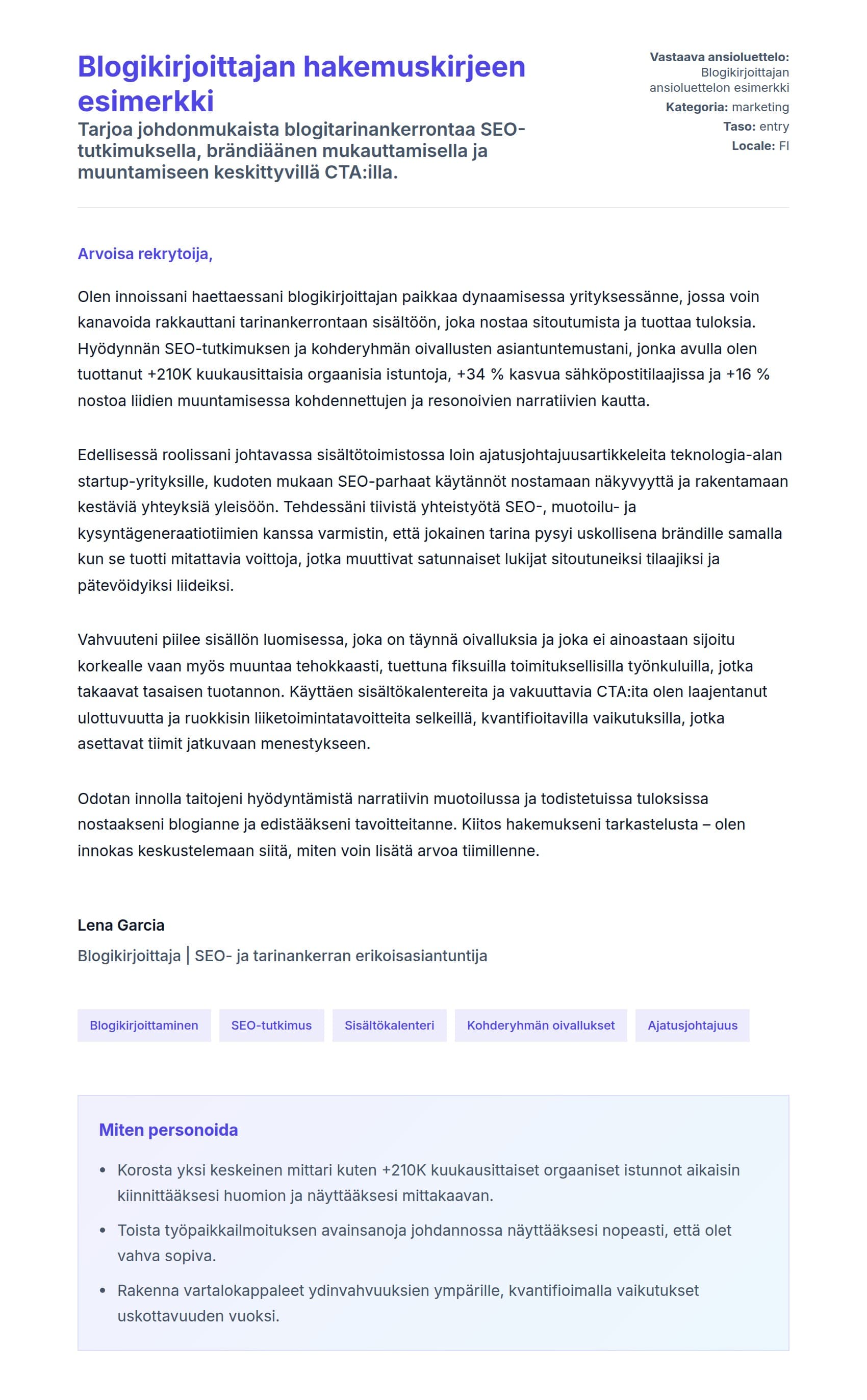 Työhakemuskirjeen esikatselu kohteelle Blogikirjoittajan hakemuskirjeen esimerkki