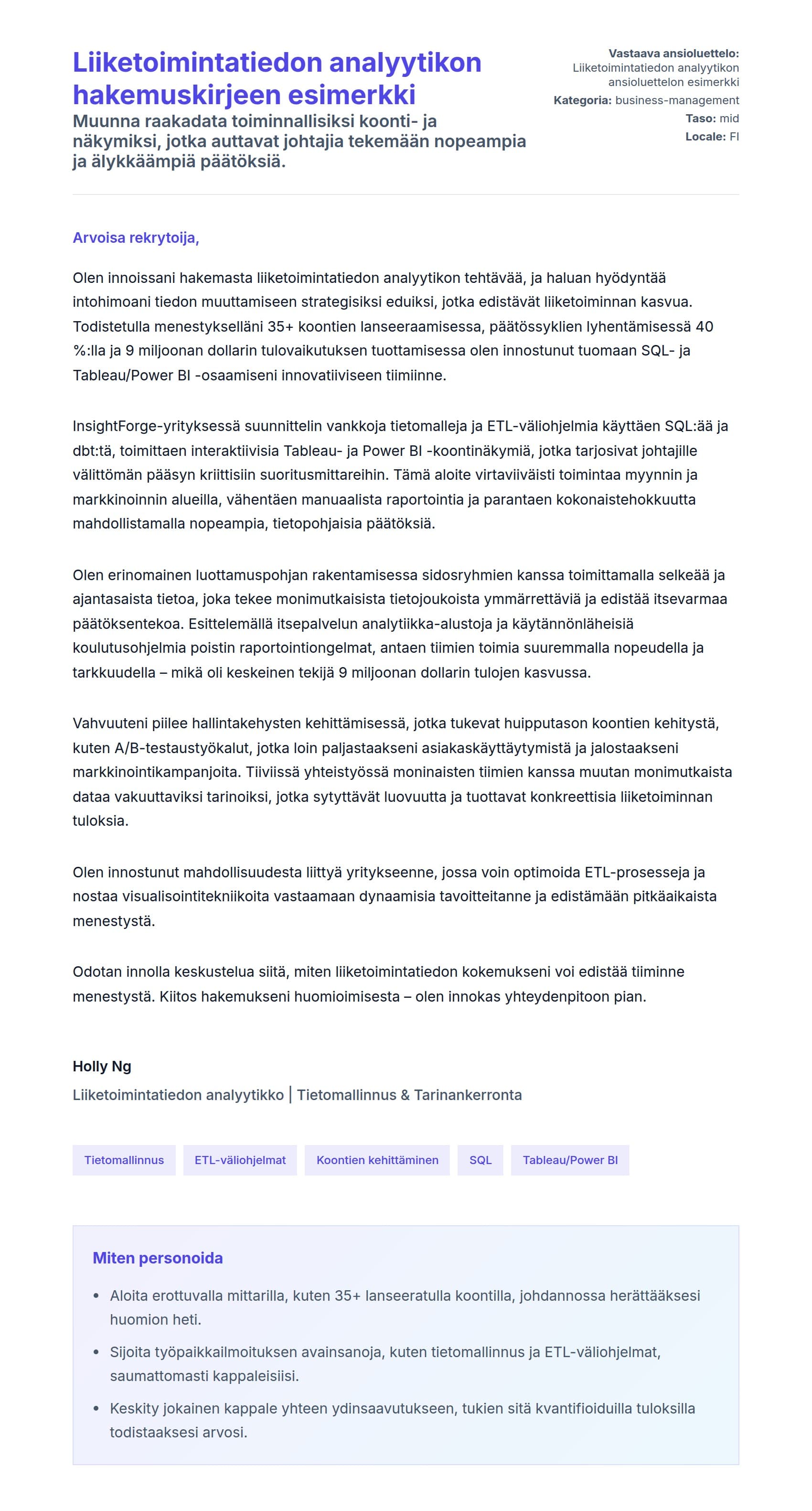 Työhakemuskirjeen esikatselu kohteelle Liiketoimintatiedon analyytikon hakemuskirjeen esimerkki