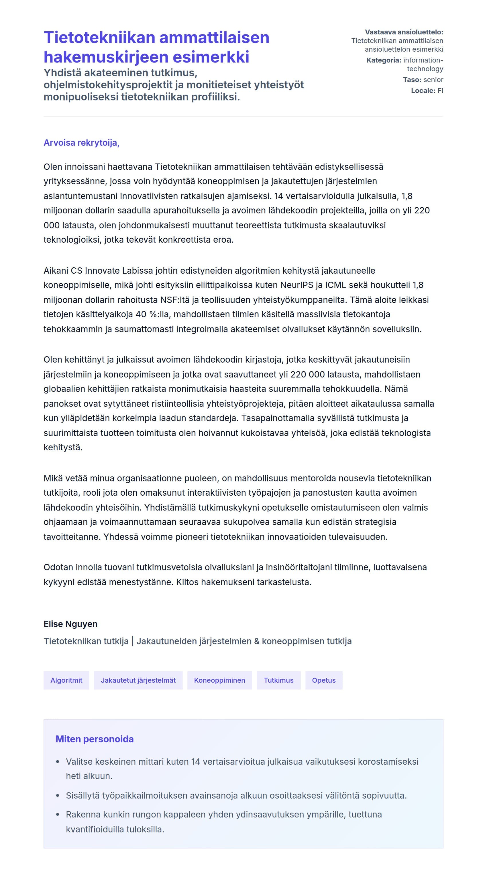Työhakemuskirjeen esikatselu kohteelle Tietotekniikan ammattilaisen hakemuskirjeen esimerkki