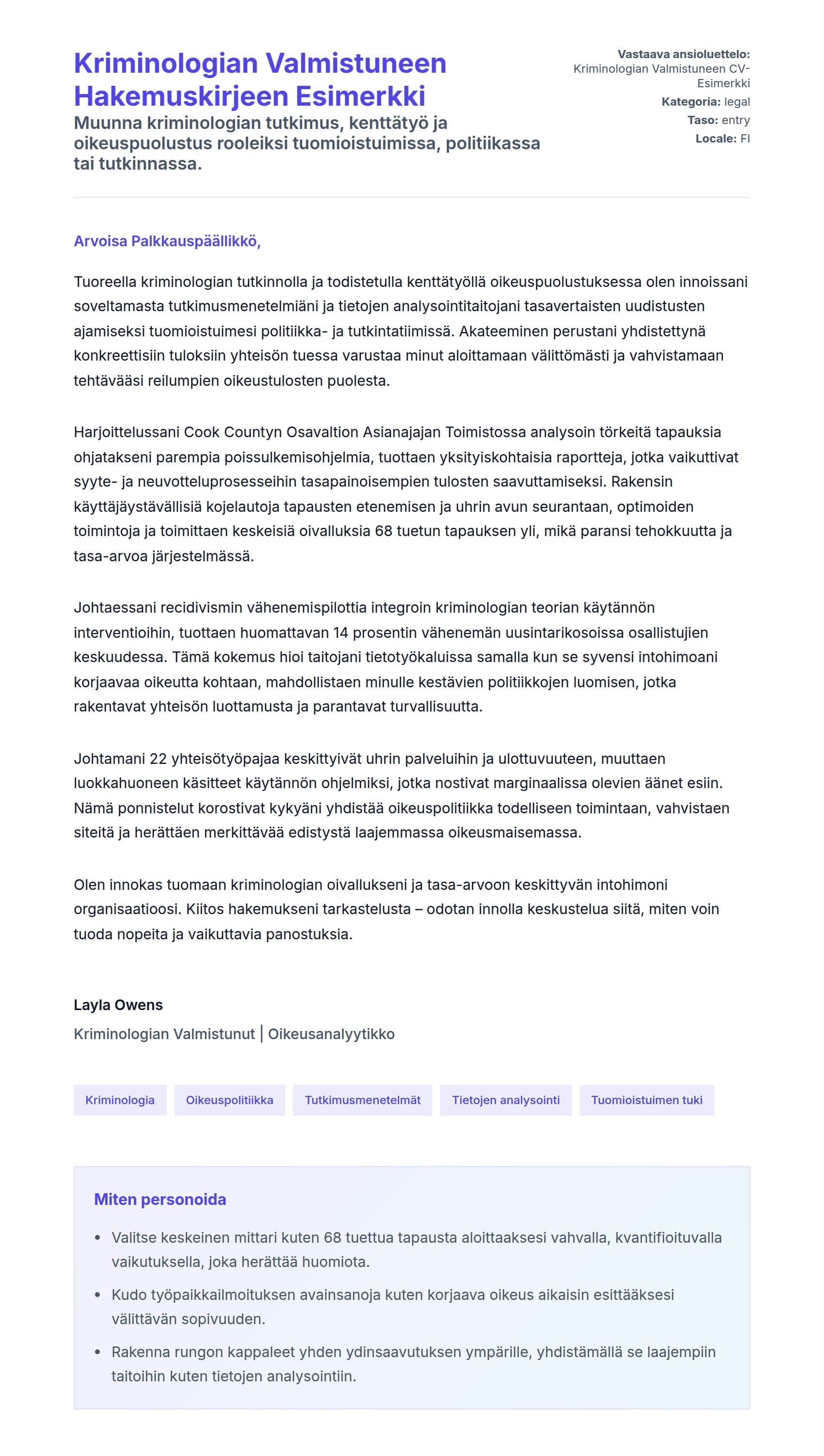 Työhakemuskirjeen esikatselu kohteelle Kriminologian Valmistuneen Hakemuskirjeen Esimerkki
