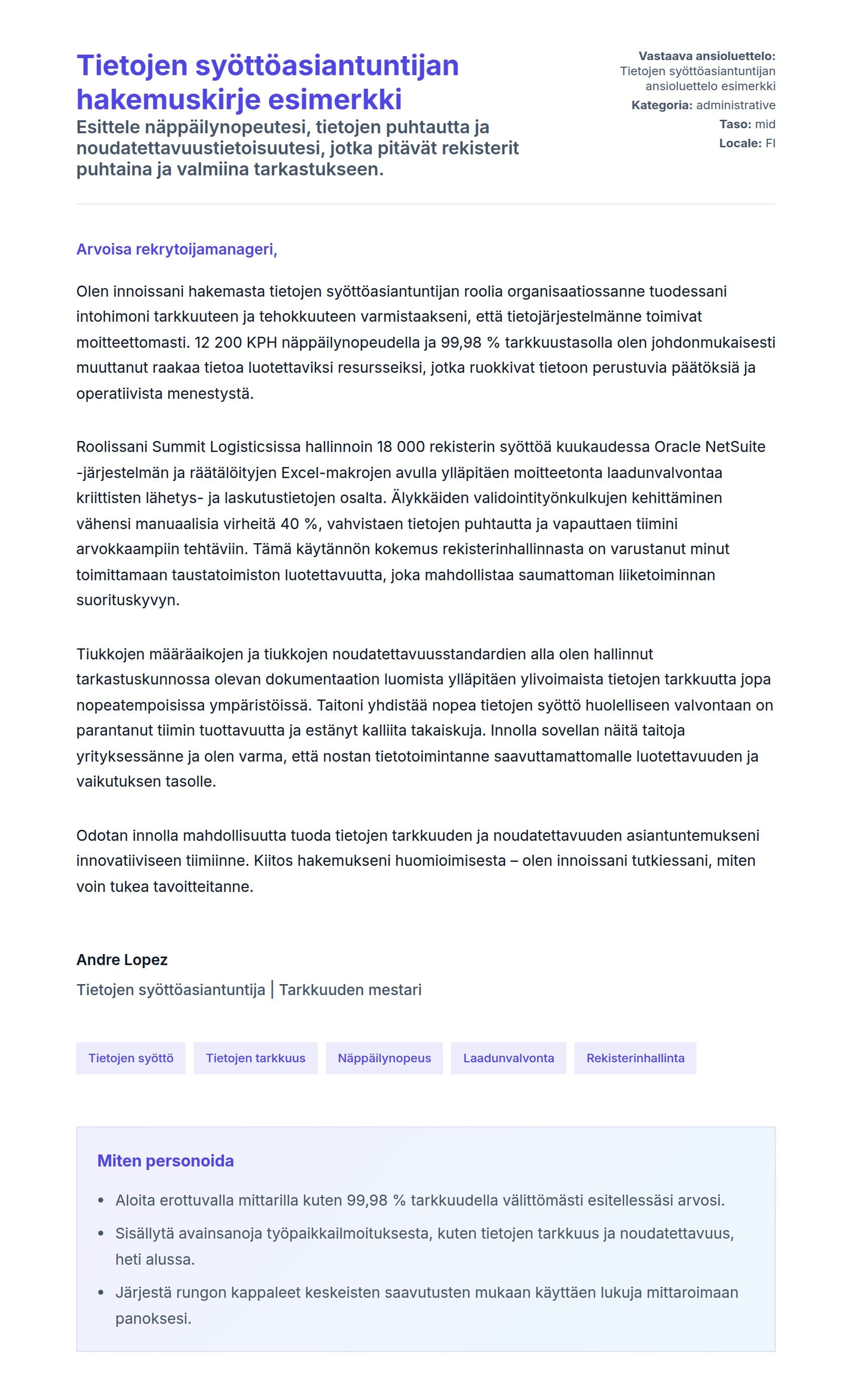 Työhakemuskirjeen esikatselu kohteelle Tietojen syöttöasiantuntijan hakemuskirje esimerkki