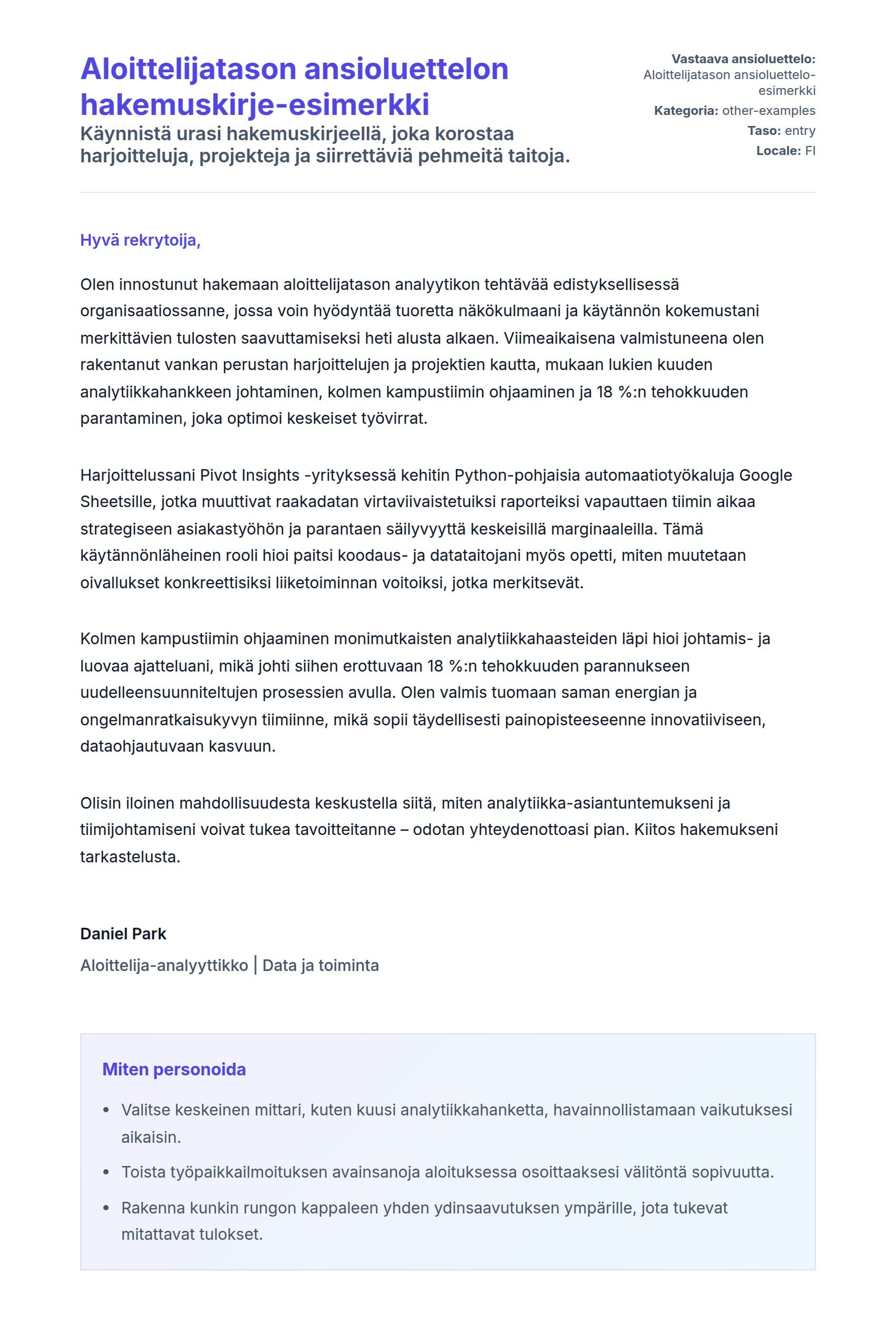 Työhakemuskirjeen esikatselu kohteelle Aloittelijatason ansioluettelon hakemuskirje-esimerkki