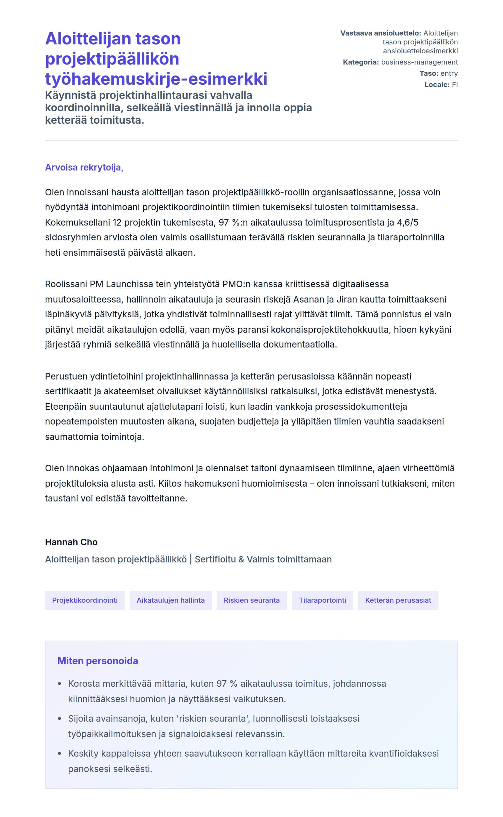 Työhakemuskirjeen esikatselu kohteelle Aloittelijan tason projektipäällikön työhakemuskirje-esimerkki