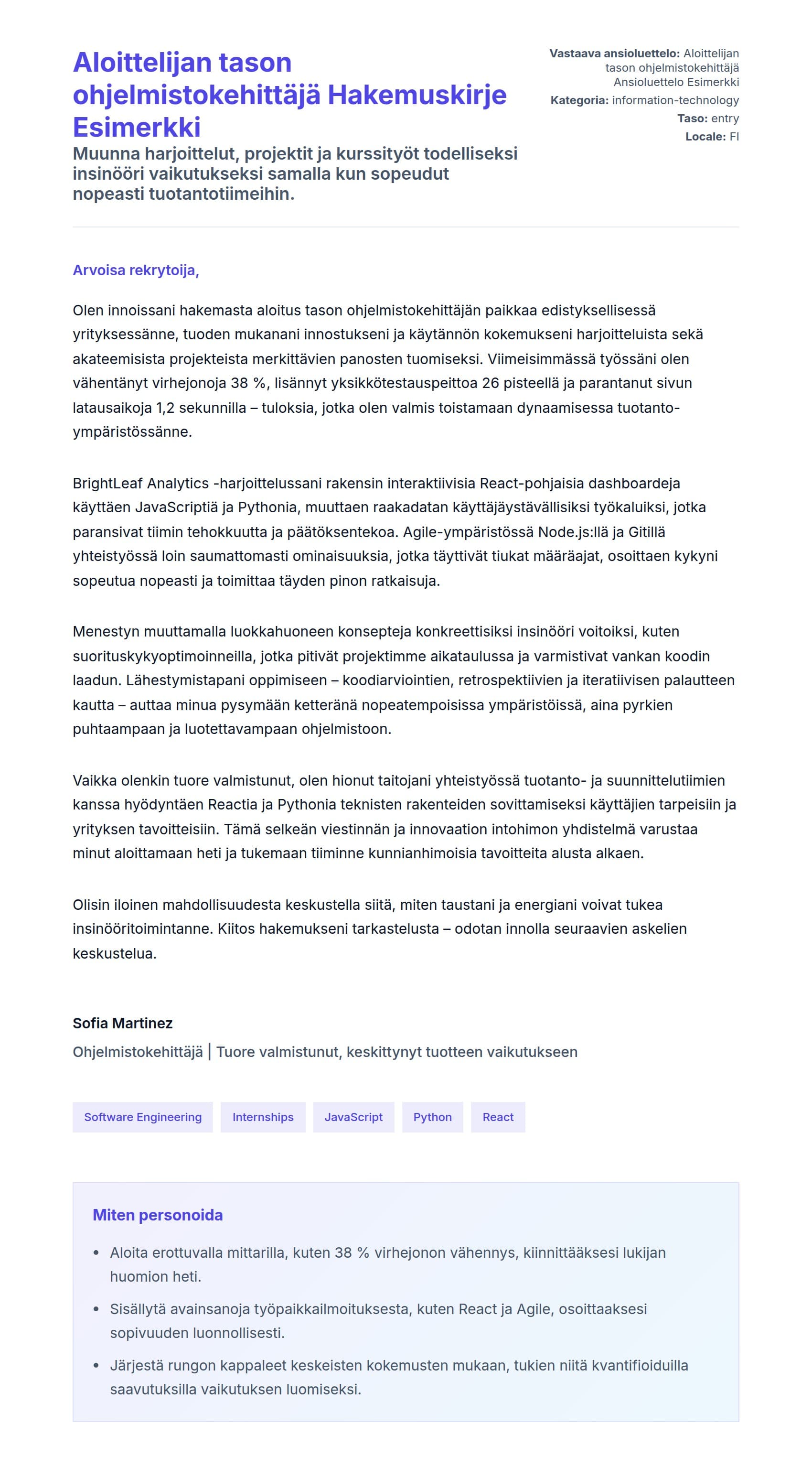 Työhakemuskirjeen esikatselu kohteelle Aloittelijan tason ohjelmistokehittäjä Hakemuskirje Esimerkki