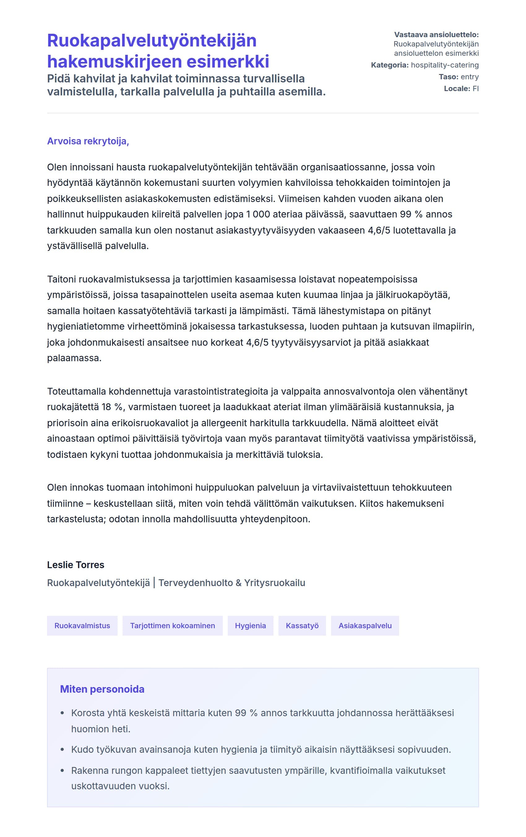 Työhakemuskirjeen esikatselu kohteelle Ruokapalvelutyöntekijän hakemuskirjeen esimerkki