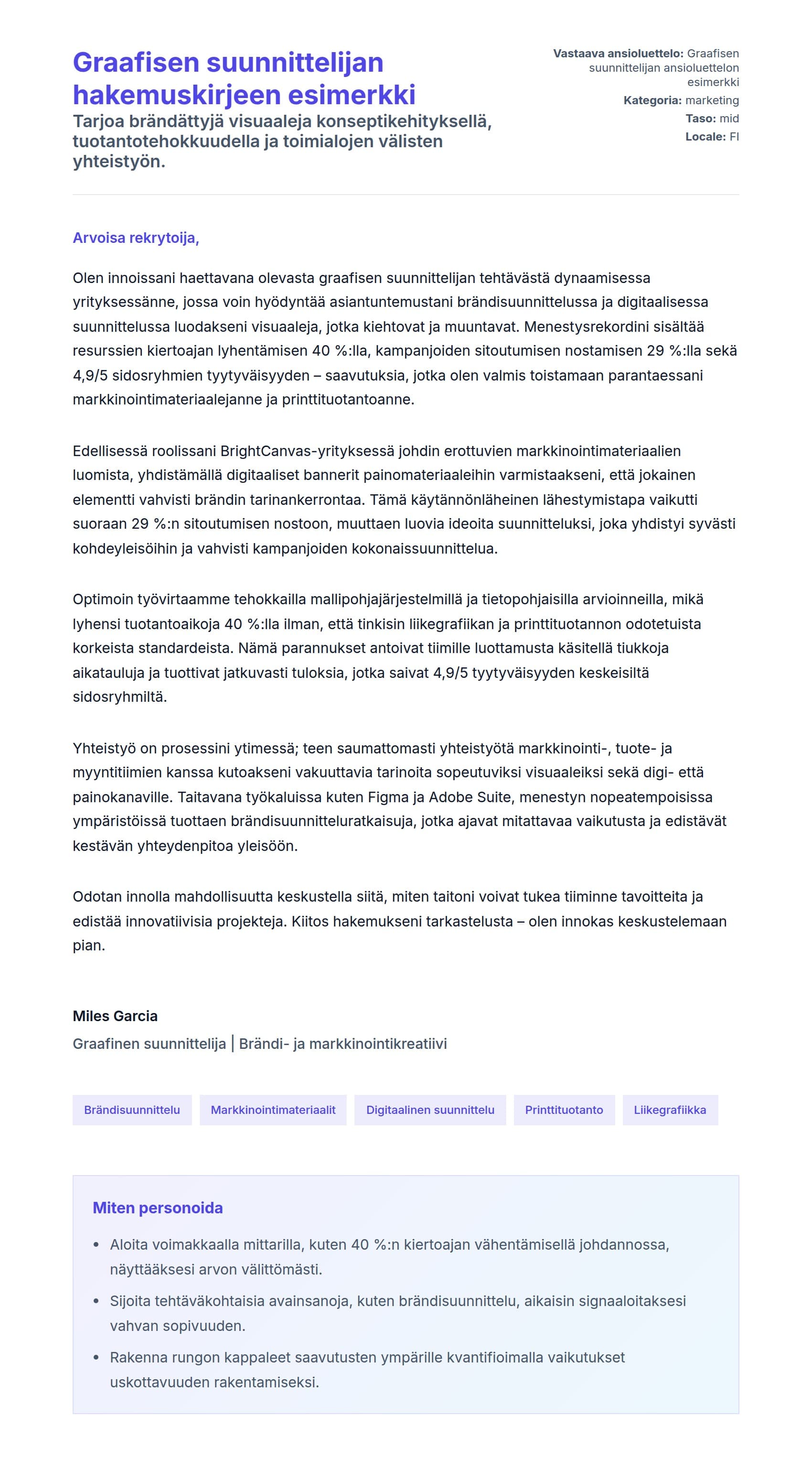 Työhakemuskirjeen esikatselu kohteelle Graafisen suunnittelijan hakemuskirjeen esimerkki