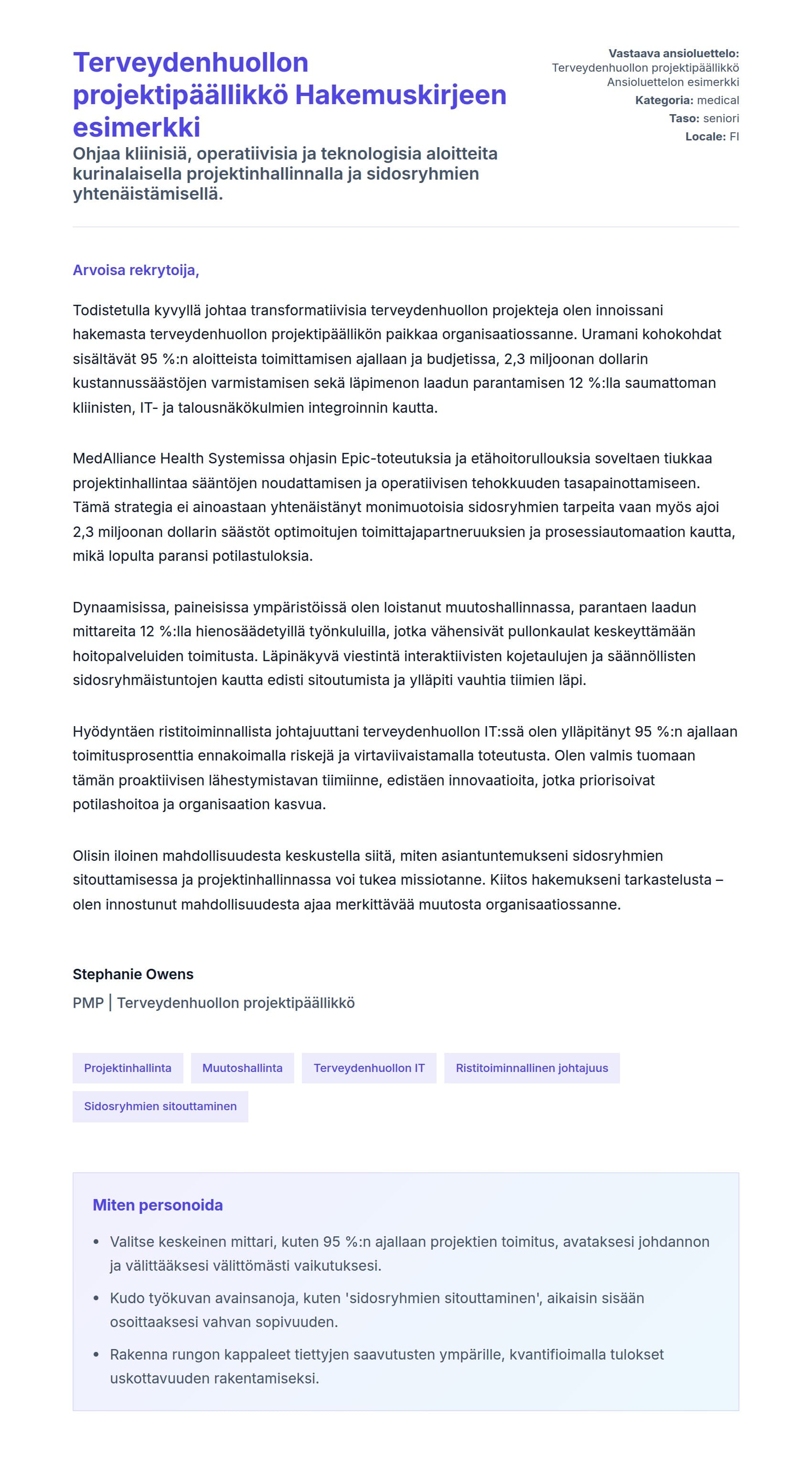Työhakemuskirjeen esikatselu kohteelle Terveydenhuollon projektipäällikkö Hakemuskirjeen esimerkki