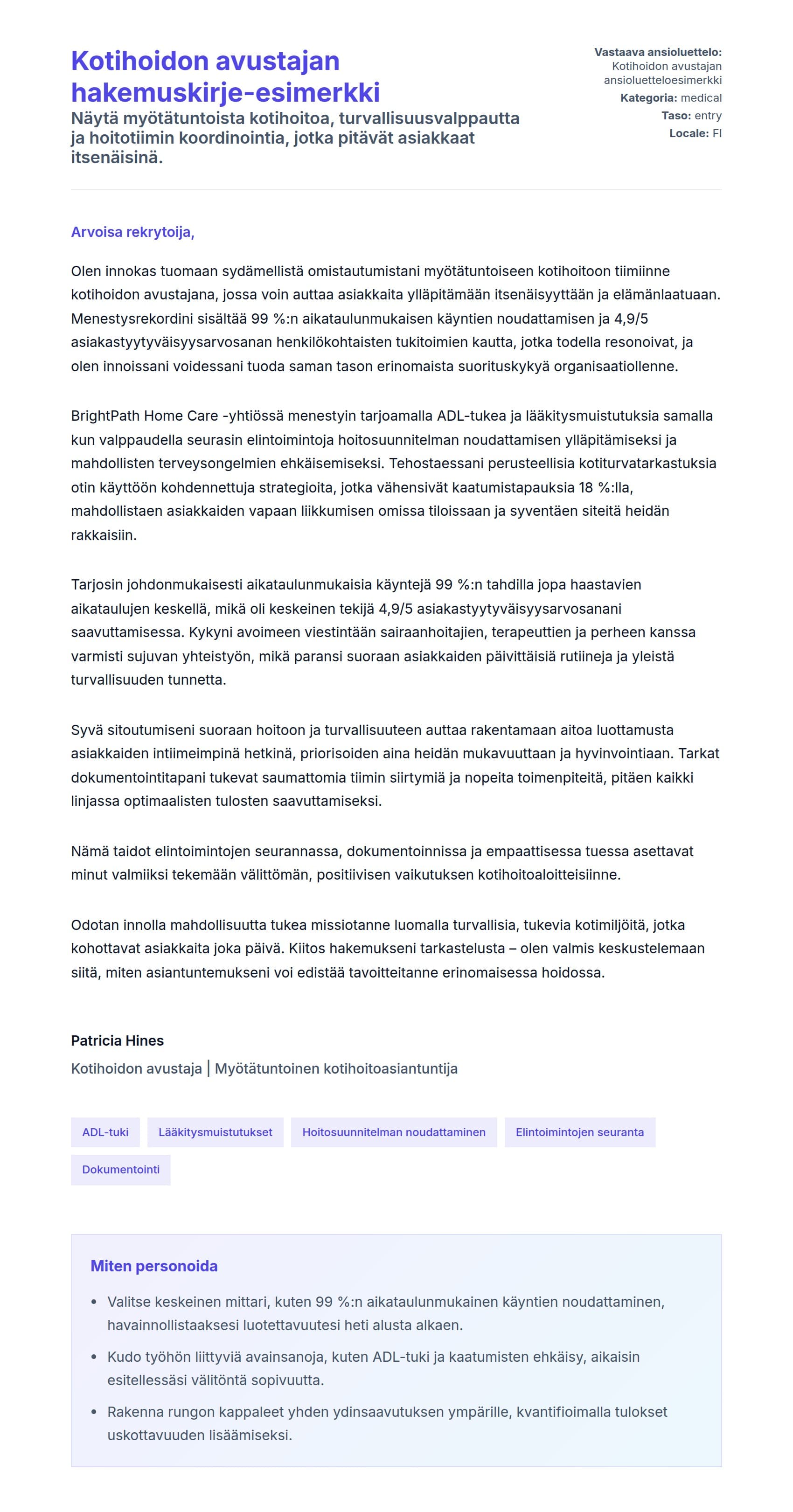 Työhakemuskirjeen esikatselu kohteelle Kotihoidon avustajan hakemuskirje-esimerkki