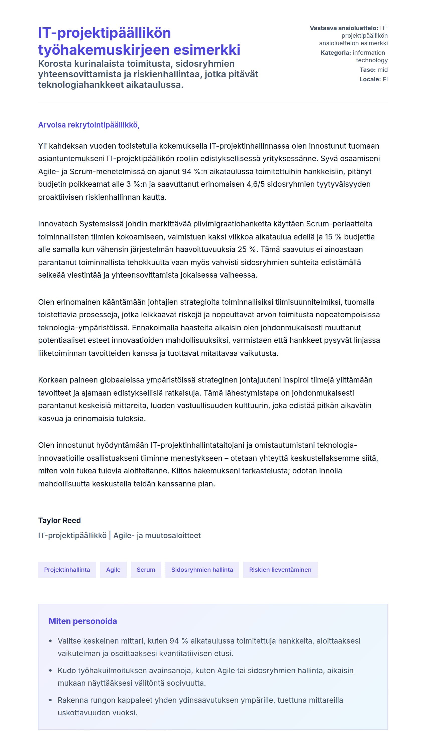 Työhakemuskirjeen esikatselu kohteelle IT-projektipäällikön työhakemuskirjeen esimerkki