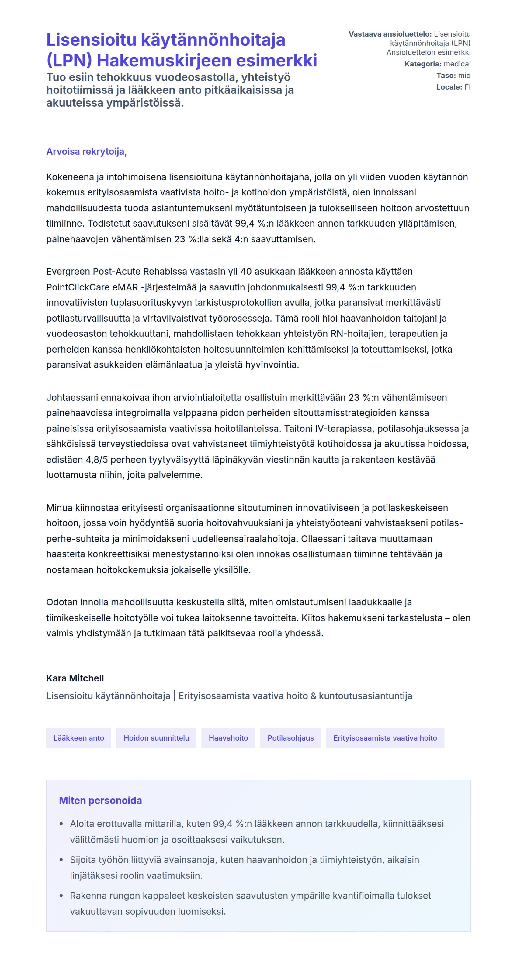 Työhakemuskirjeen esikatselu kohteelle Lisensioitu käytännönhoitaja (LPN) Hakemuskirjeen esimerkki