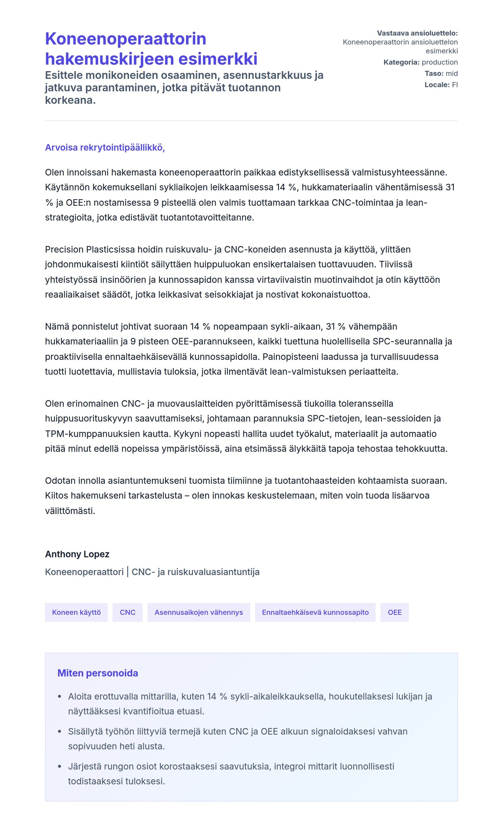 Työhakemuskirjeen esikatselu kohteelle Koneenoperaattorin hakemuskirjeen esimerkki