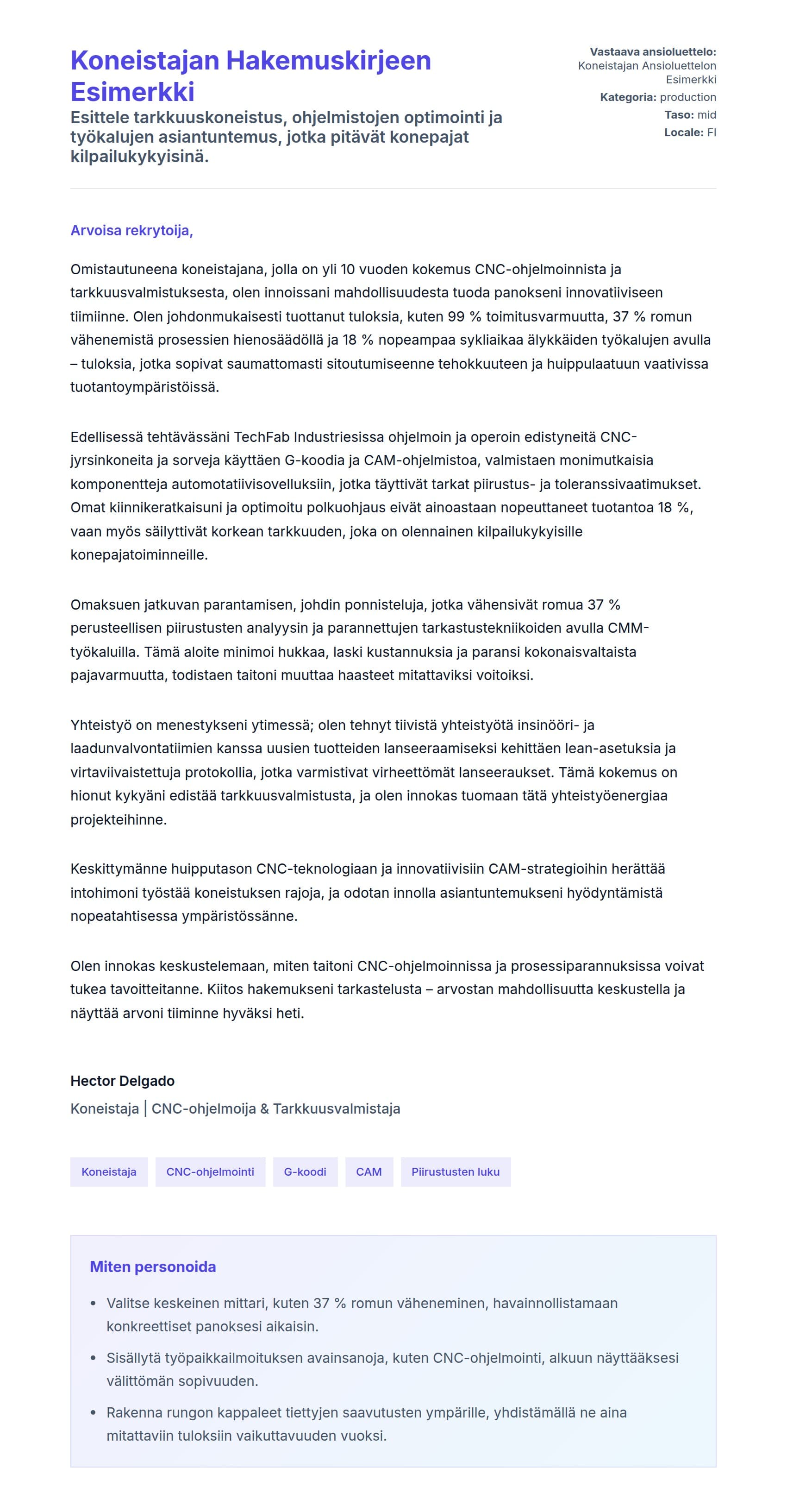 Työhakemuskirjeen esikatselu kohteelle Koneistajan Hakemuskirjeen Esimerkki
