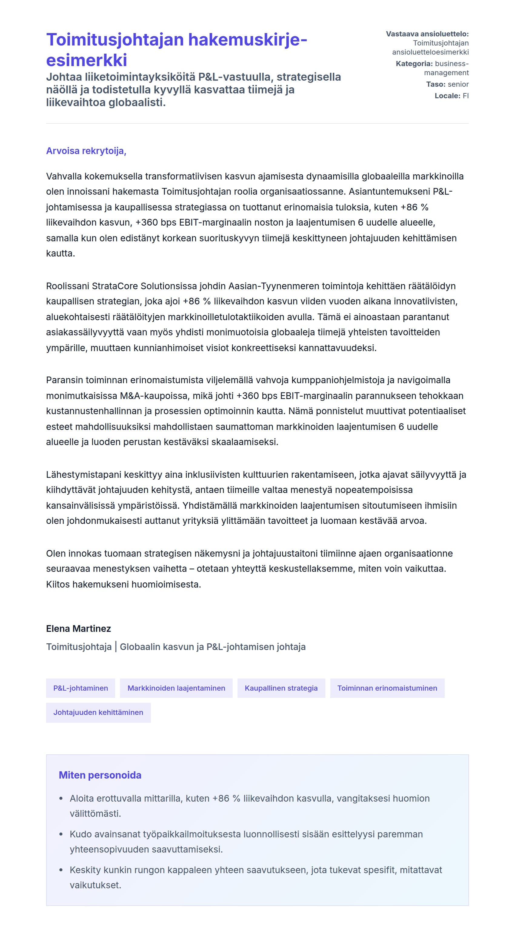 Työhakemuskirjeen esikatselu kohteelle Toimitusjohtajan hakemuskirje-esimerkki