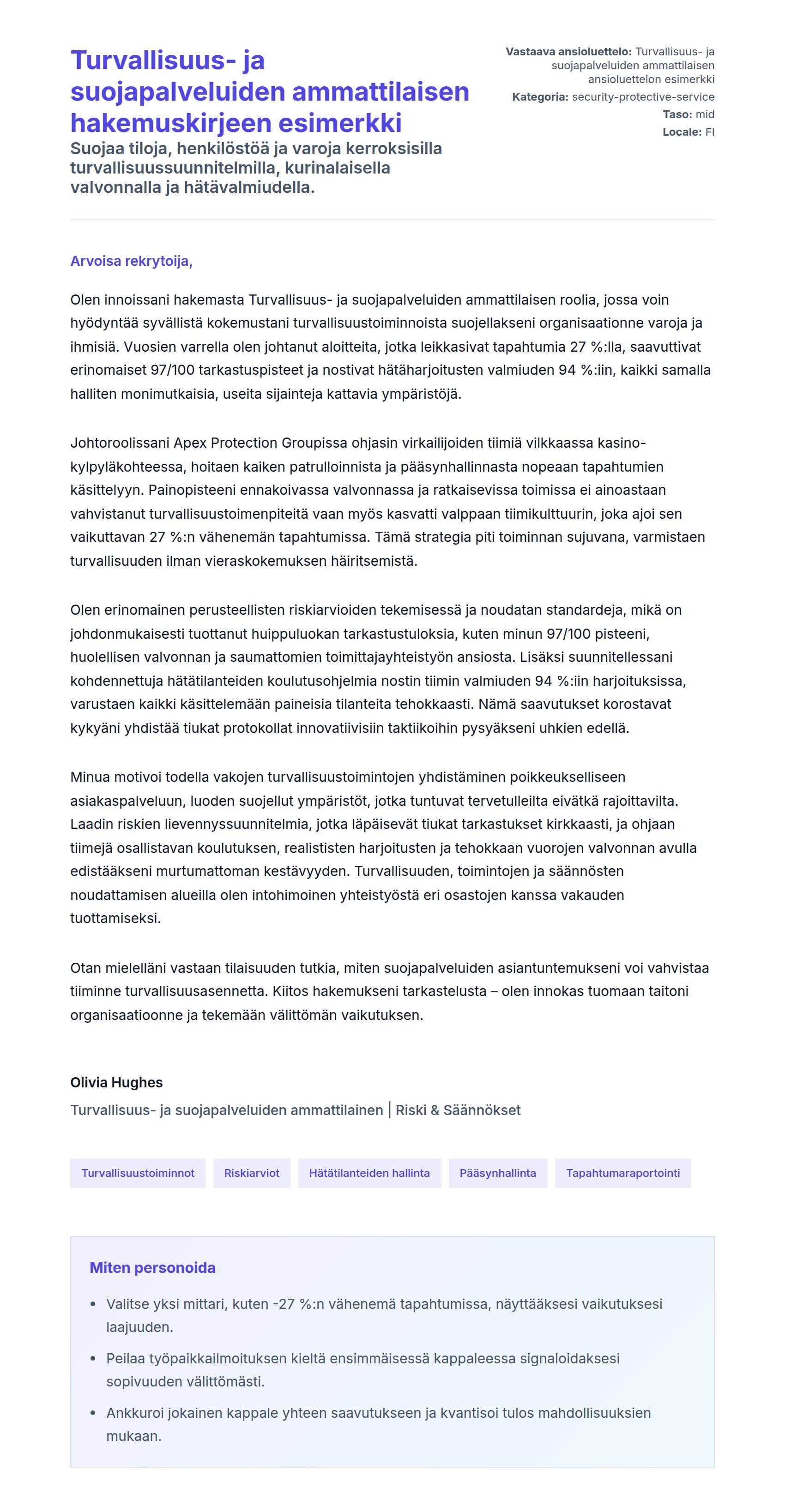 Työhakemuskirjeen esikatselu kohteelle Turvallisuus- ja suojapalveluiden ammattilaisen hakemuskirjeen esimerkki