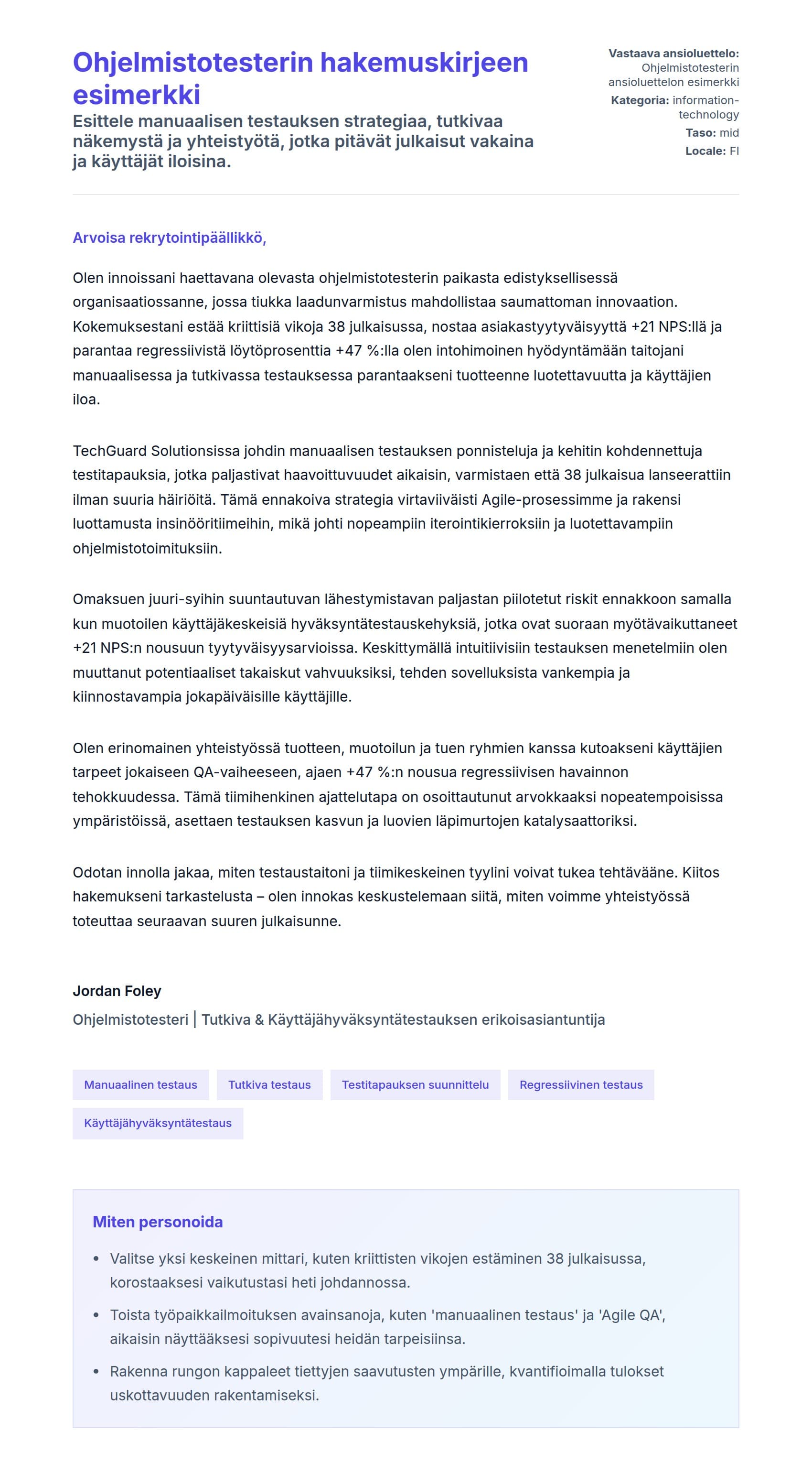Työhakemuskirjeen esikatselu kohteelle Ohjelmistotesterin hakemuskirjeen esimerkki