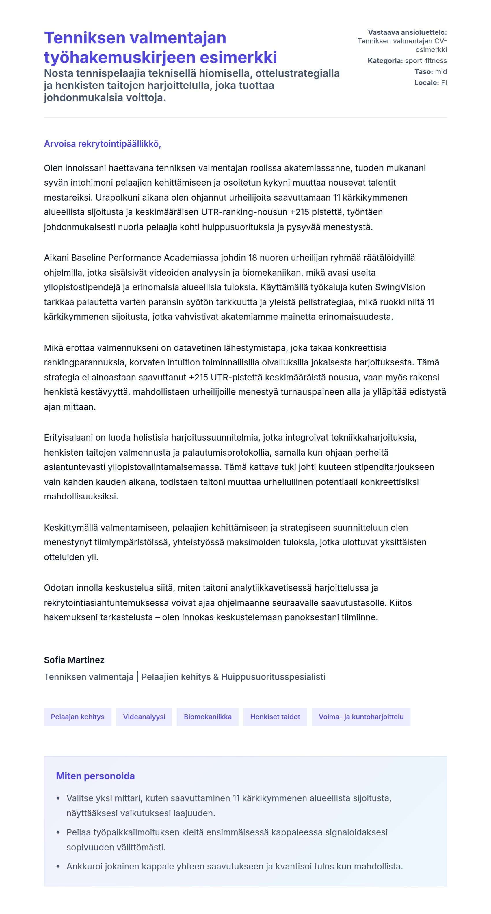 Työhakemuskirjeen esikatselu kohteelle Tenniksen valmentajan työhakemuskirjeen esimerkki