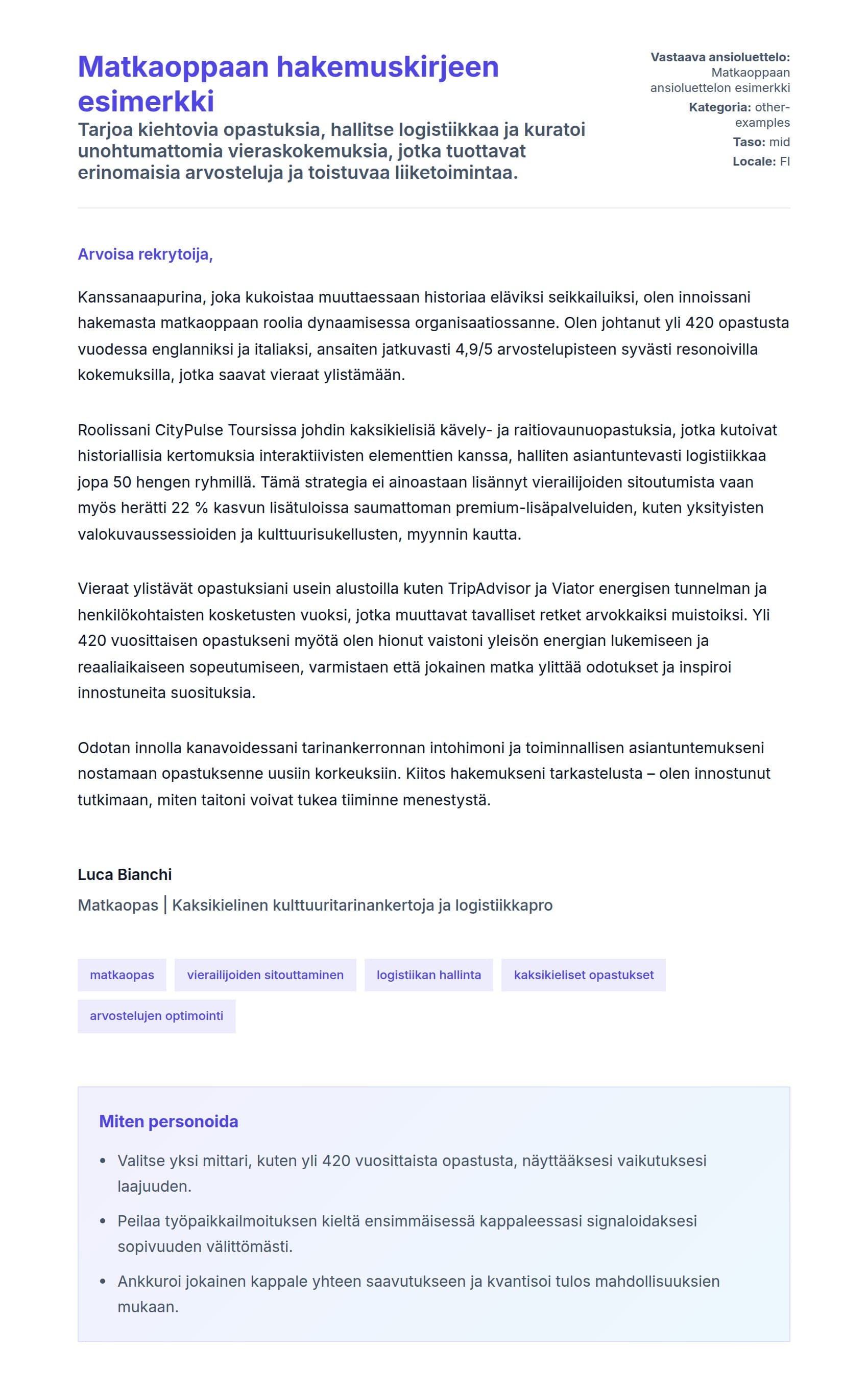 Työhakemuskirjeen esikatselu kohteelle Matkaoppaan hakemuskirjeen esimerkki