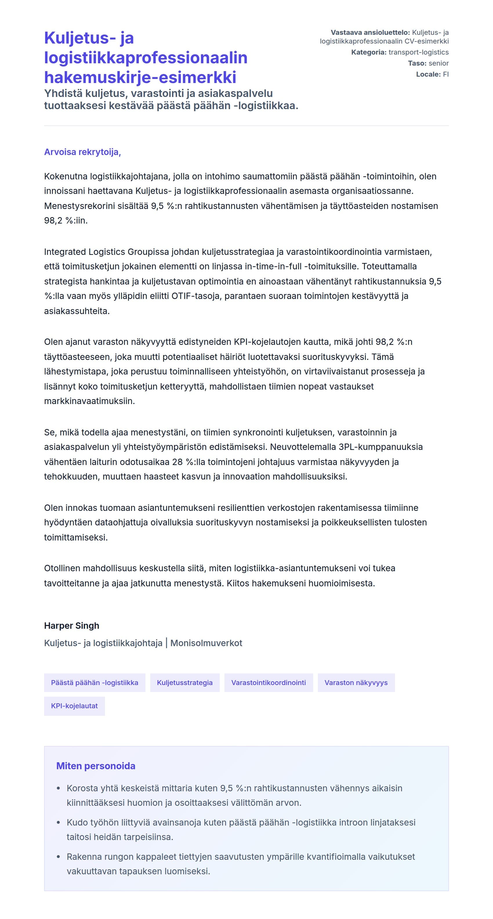 Työhakemuskirjeen esikatselu kohteelle Kuljetus- ja logistiikkaprofessionaalin hakemuskirje-esimerkki