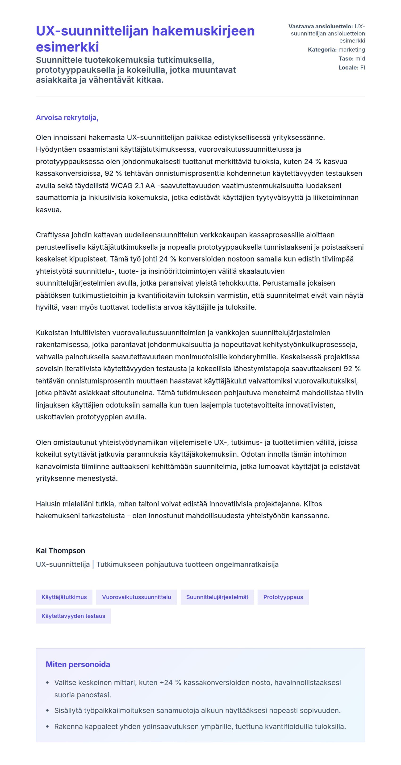 Työhakemuskirjeen esikatselu kohteelle UX-suunnittelijan hakemuskirjeen esimerkki
