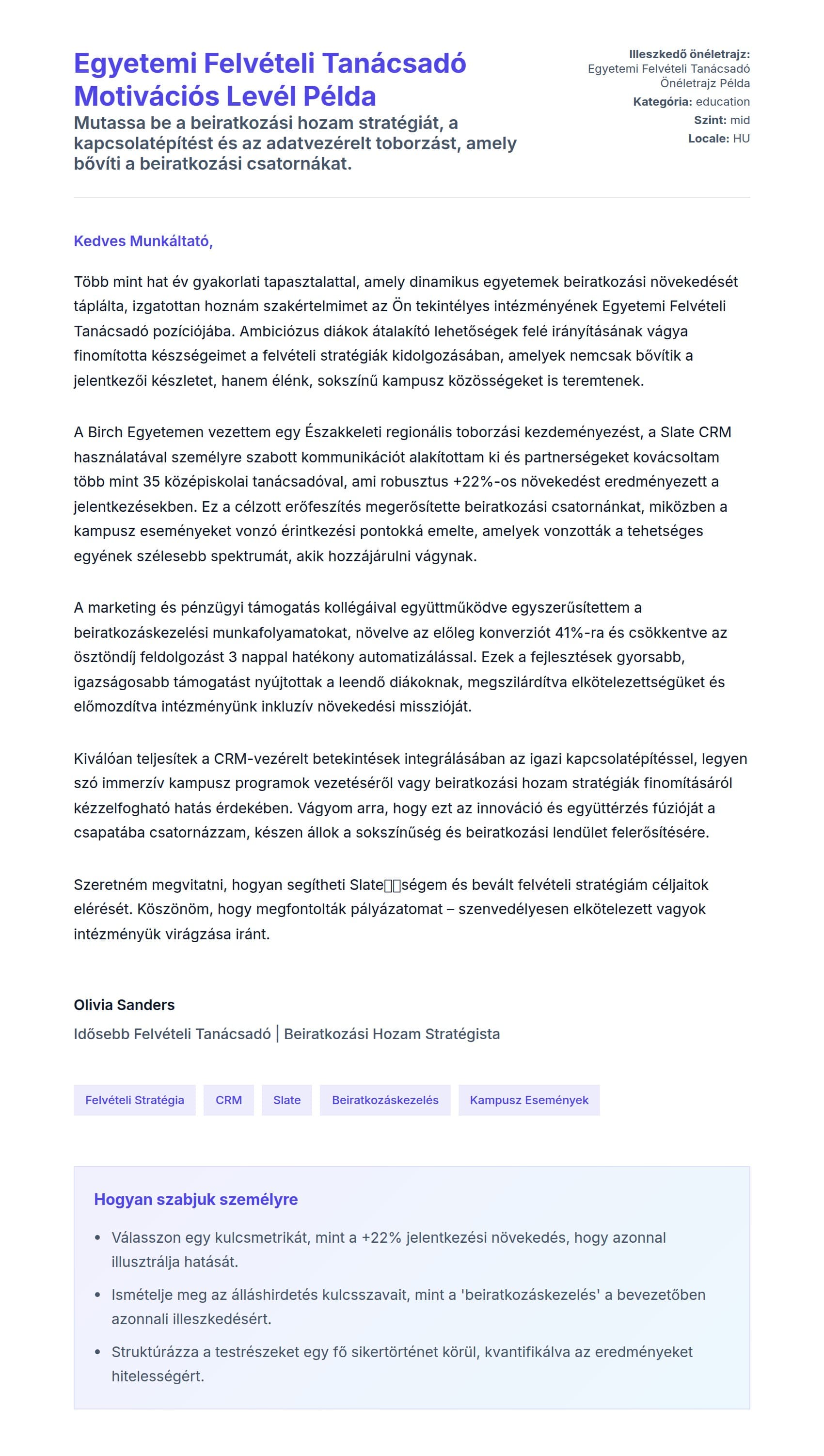 Kísérőlevél előnézet Egyetemi Felvételi Tanácsadó Motivációs Levél Példa számára