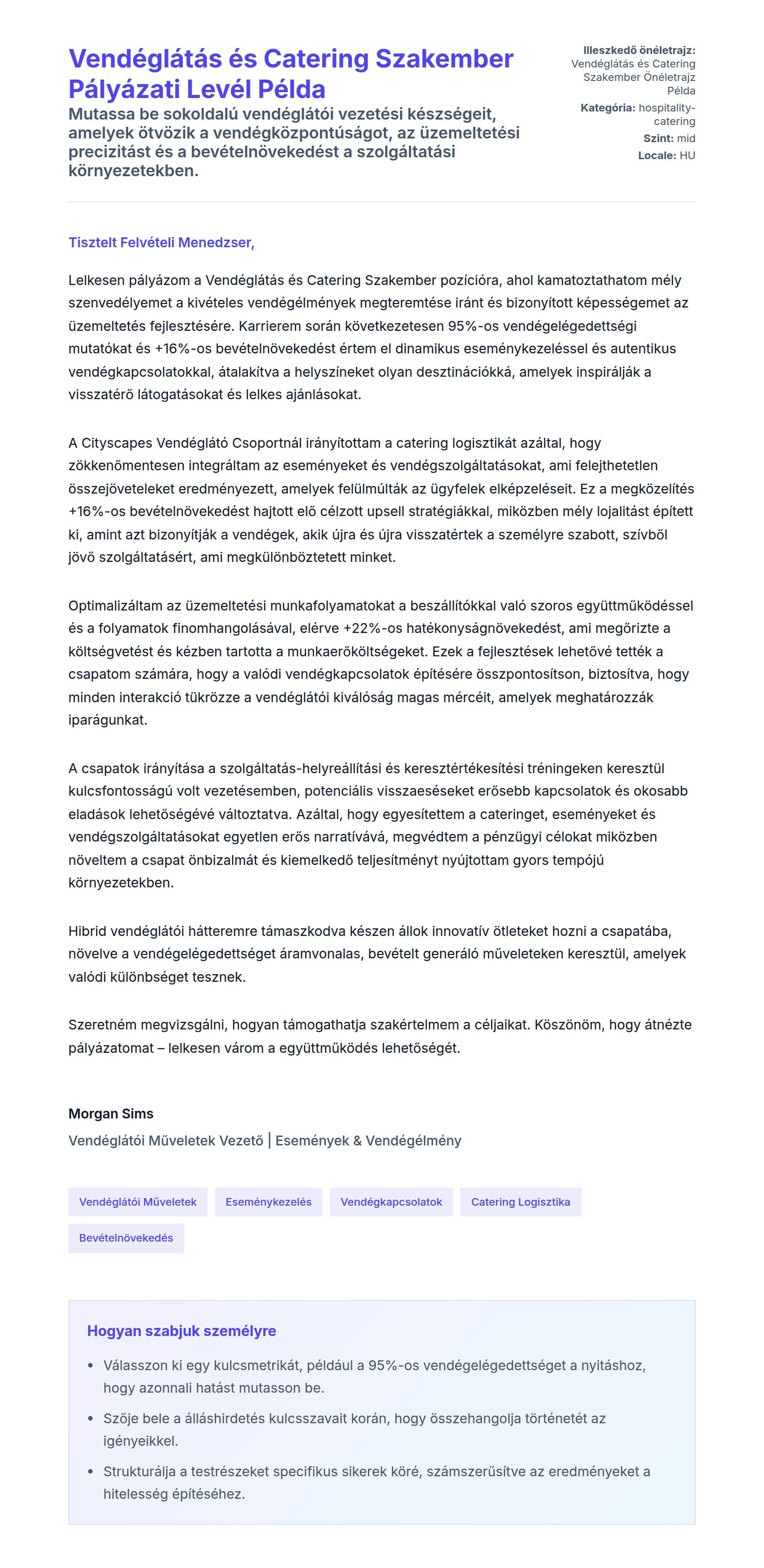 Kísérőlevél előnézet Vendéglátás és Catering Szakember Pályázati Levél Példa számára