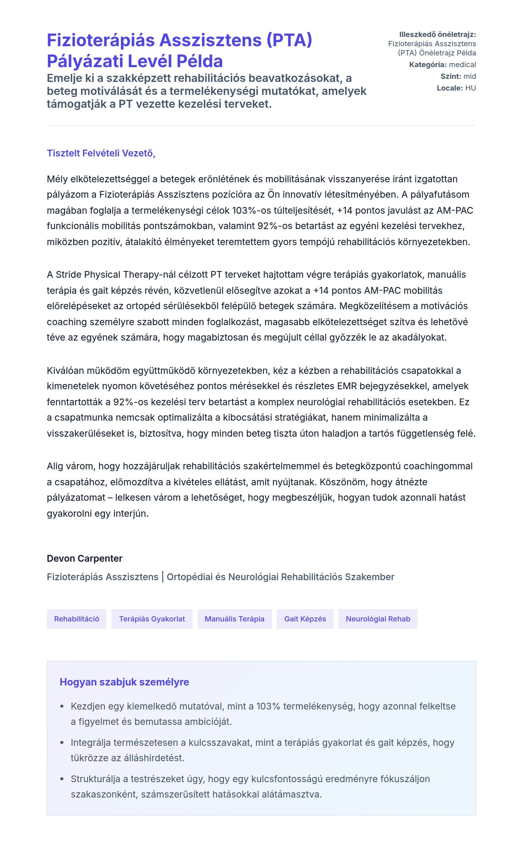 Kísérőlevél előnézet Fizioterápiás Asszisztens (PTA) Pályázati Levél Példa számára