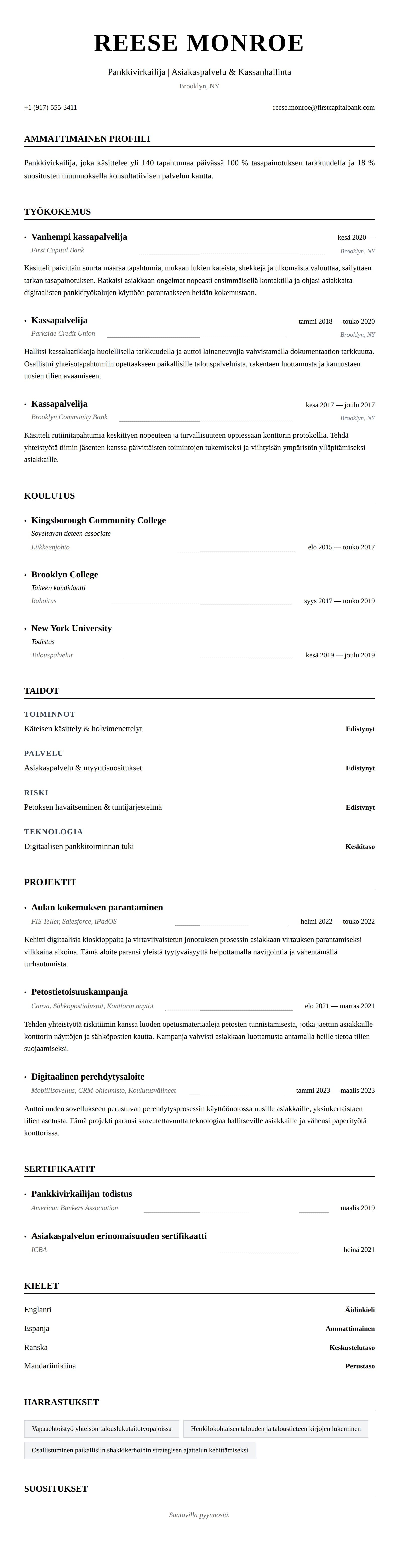 Ansioluetteloesikatselu kohteelle Pankkivirkailijan CV-esimerkki