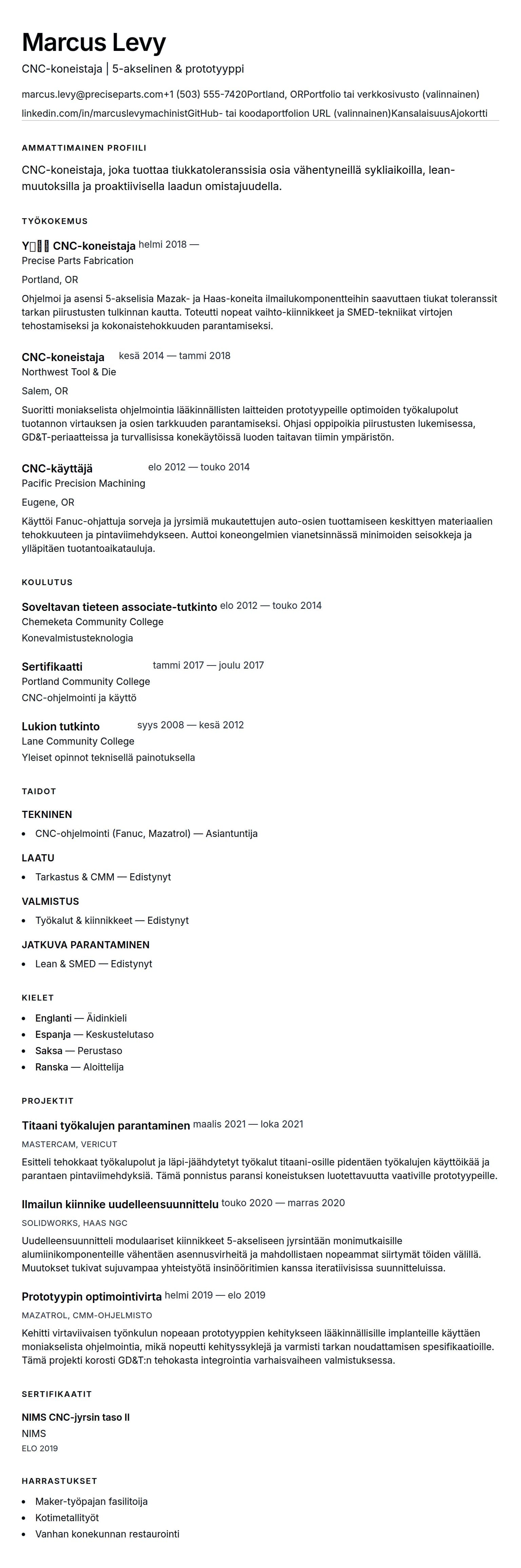 Ansioluetteloesikatselu kohteelle CNC-koneistajan ansioluetteloesimerkki
