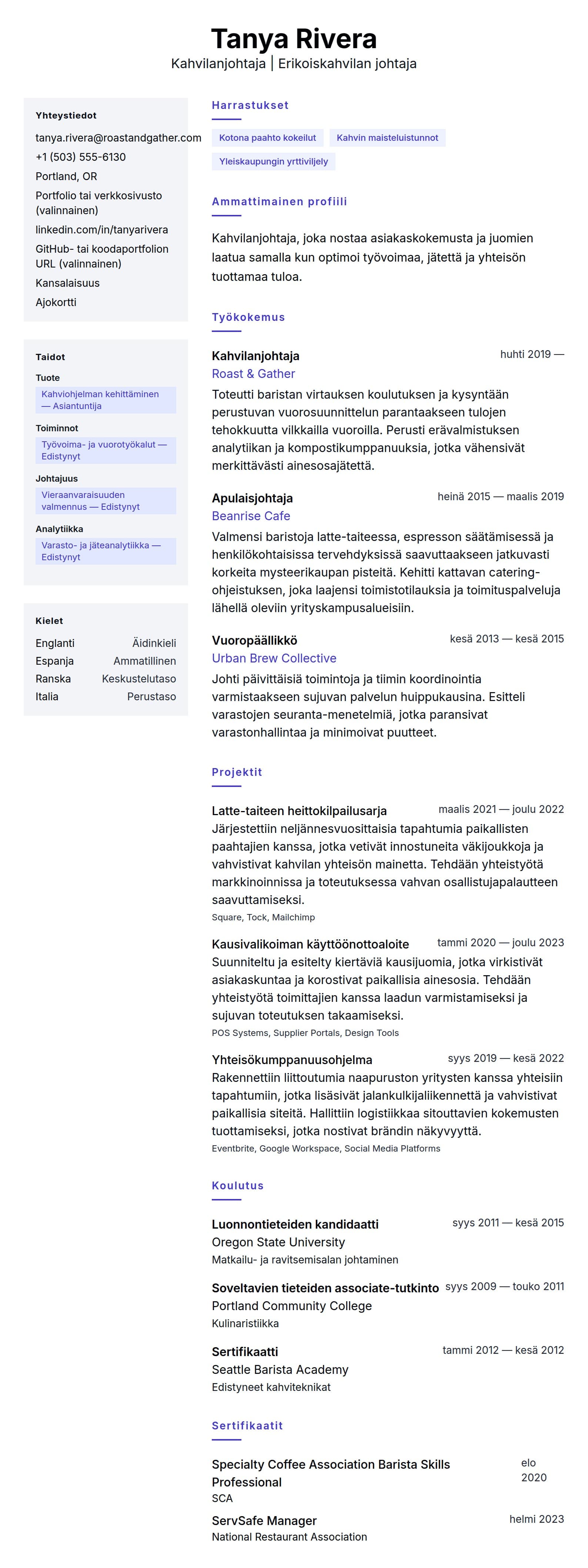 Ansioluetteloesikatselu kohteelle Kahvilanjohtajan ansioluettelon esimerkki