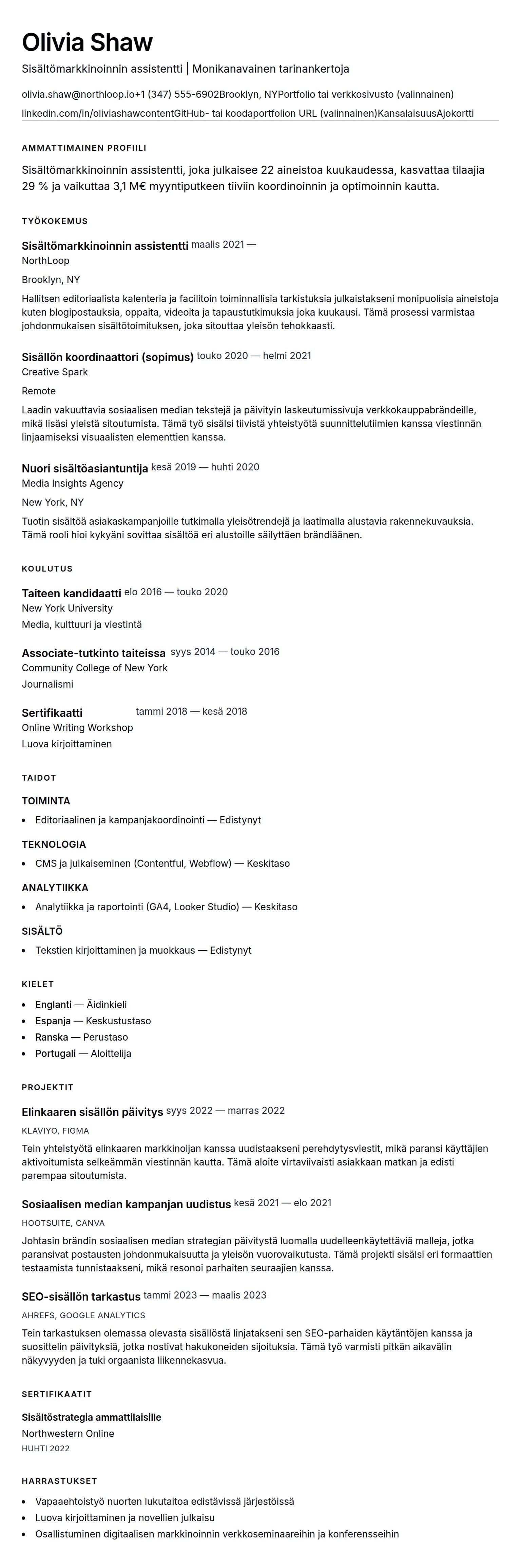 Ansioluetteloesikatselu kohteelle Sisältömarkkinoinnin assistentin ansioluetteloesimerkki