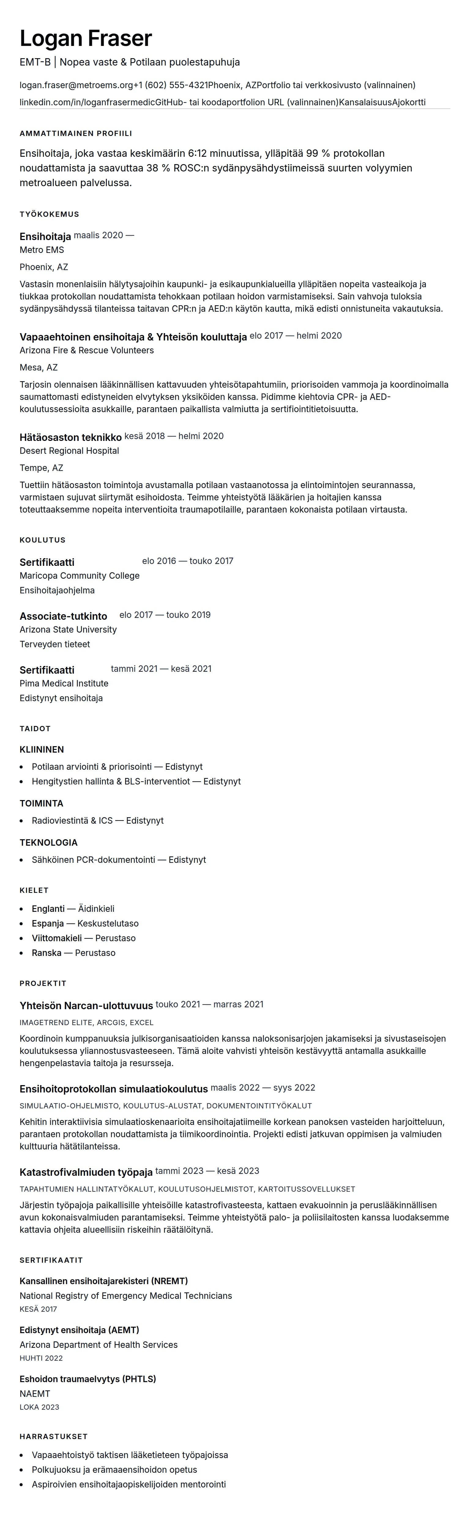 Ansioluetteloesikatselu kohteelle Ensihoitajan (EMT) ansioluettelon esimerkki