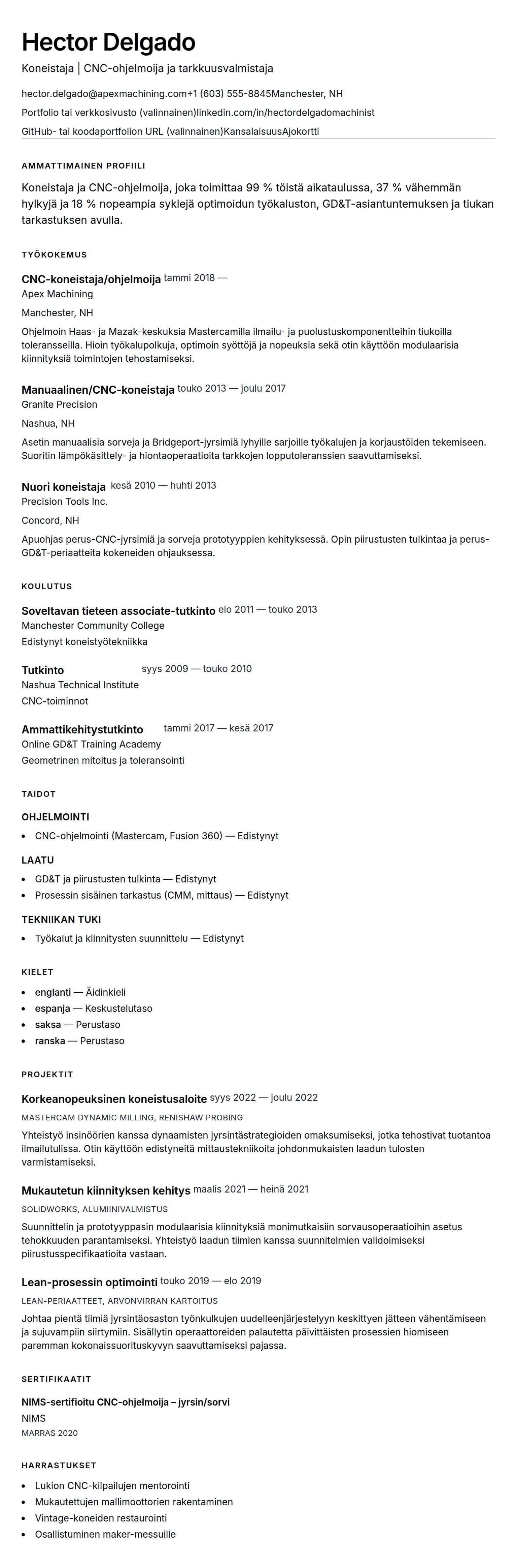 Ansioluetteloesikatselu kohteelle Koneistajan ansioluetteloesimerkki