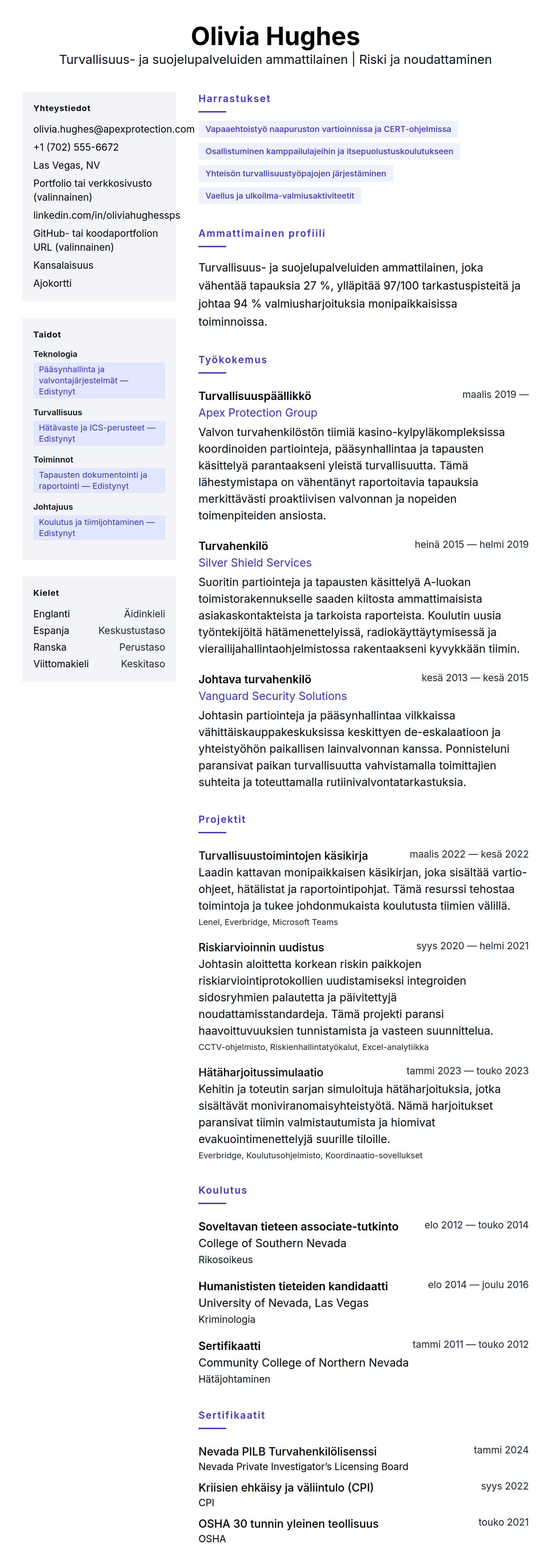Ansioluetteloesikatselu kohteelle Turvallisuus- ja suojelupalveluiden ammattilaisen ansioluettelo-esimerkki