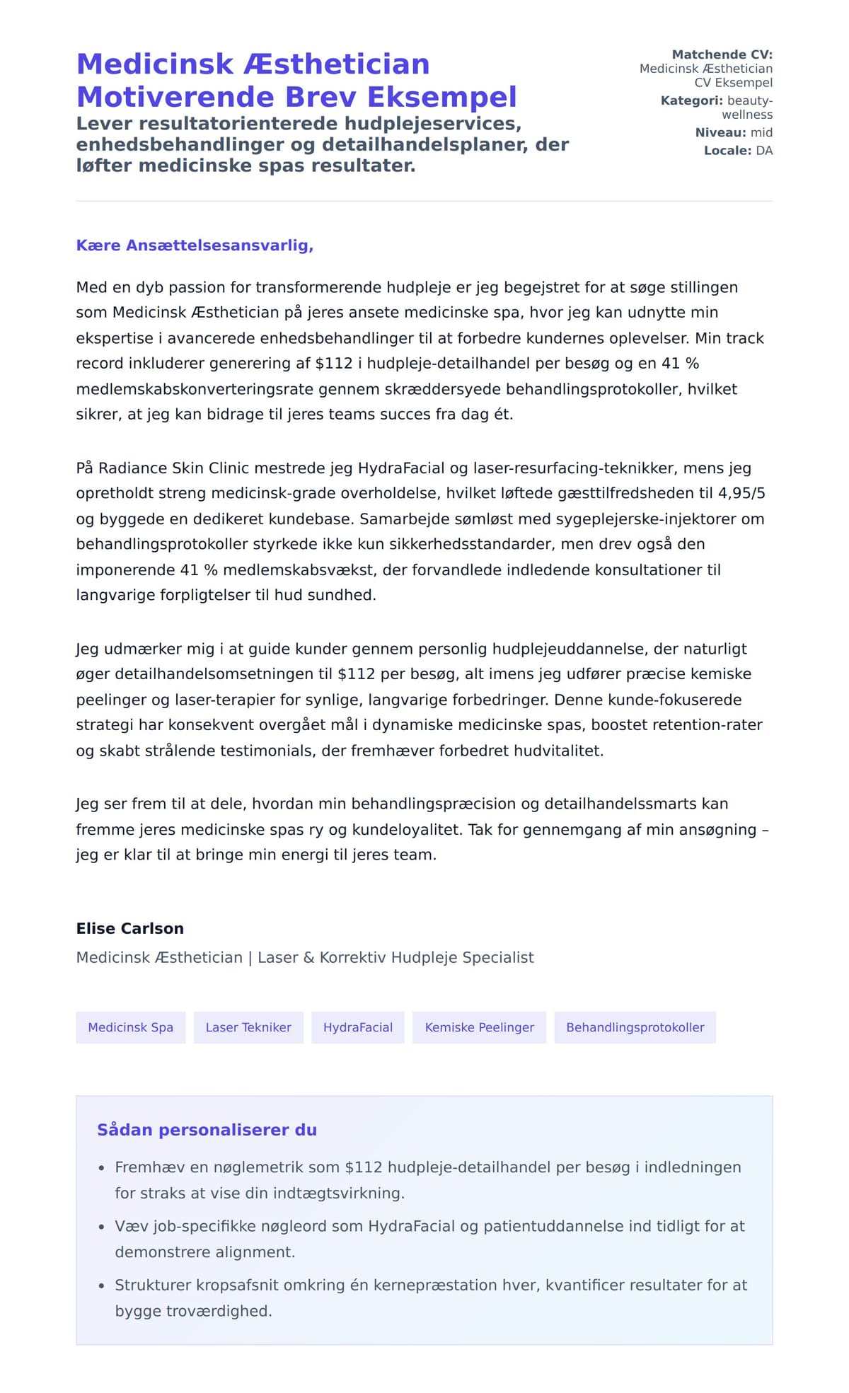 Ansøgningsbrev forhåndsvisning for Medicinsk Æsthetician Motiverende Brev Eksempel