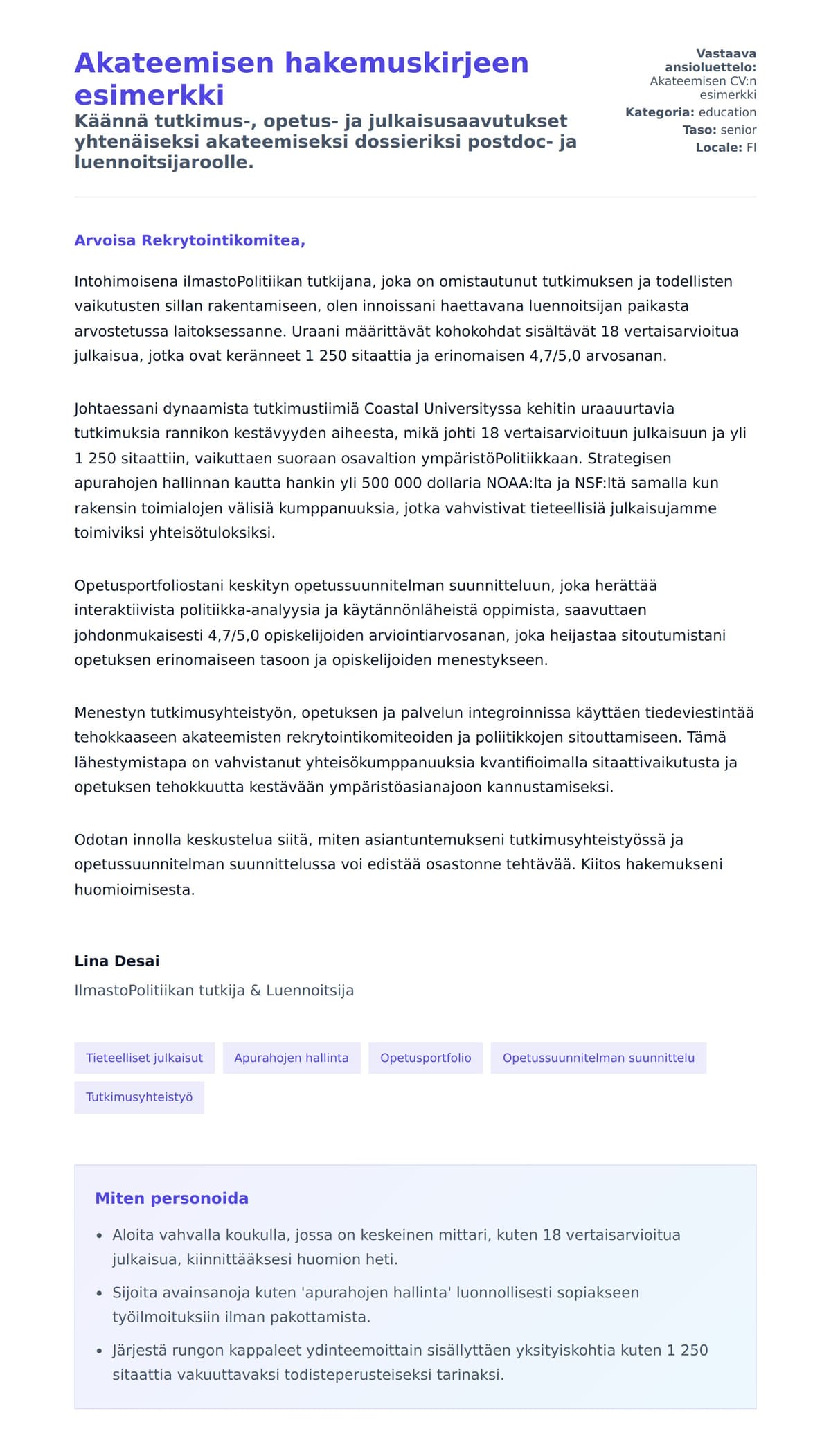 Työhakemuskirjeen esikatselu kohteelle Akateemisen hakemuskirjeen esimerkki