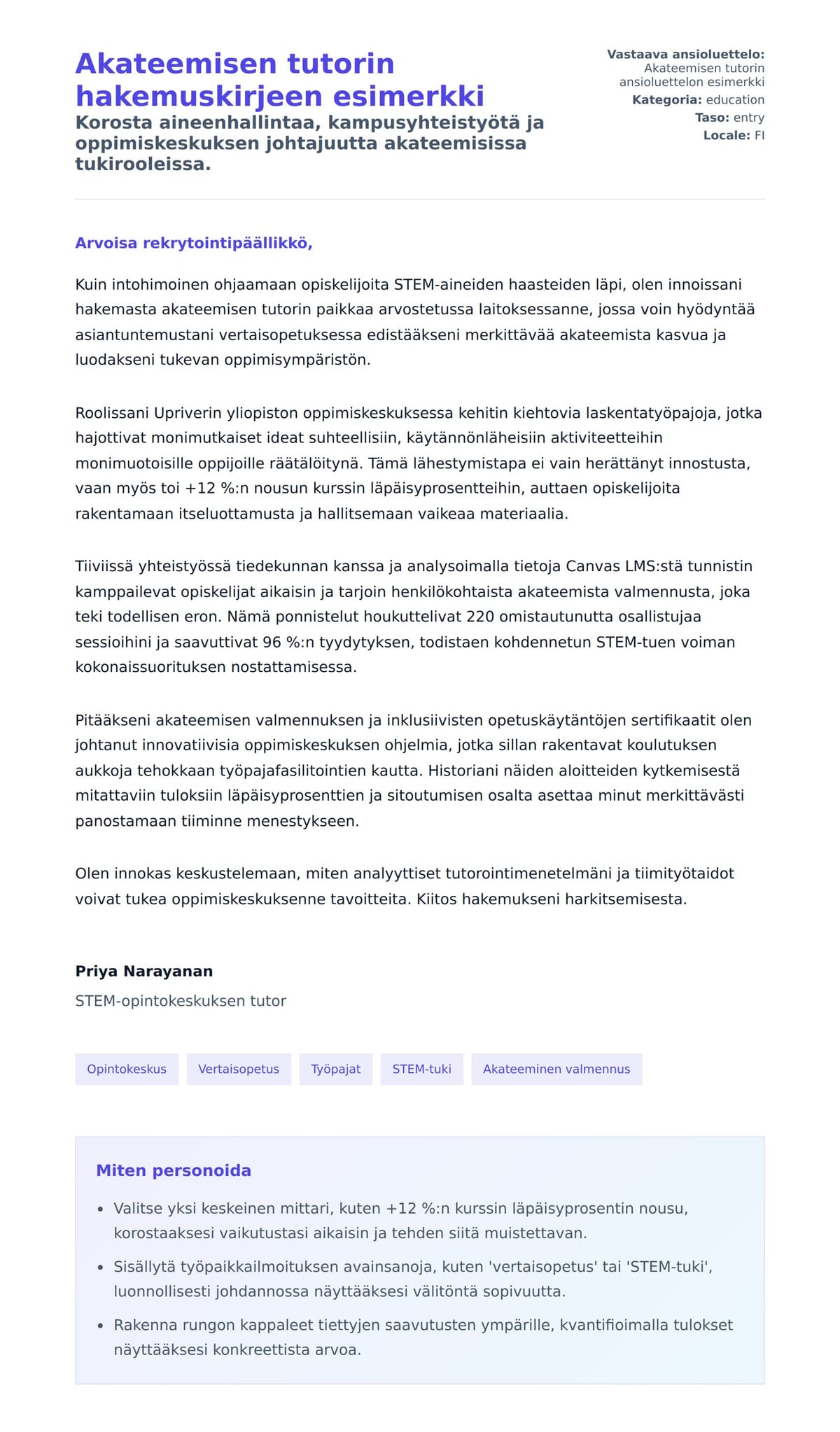 Työhakemuskirjeen esikatselu kohteelle Akateemisen tutorin hakemuskirjeen esimerkki