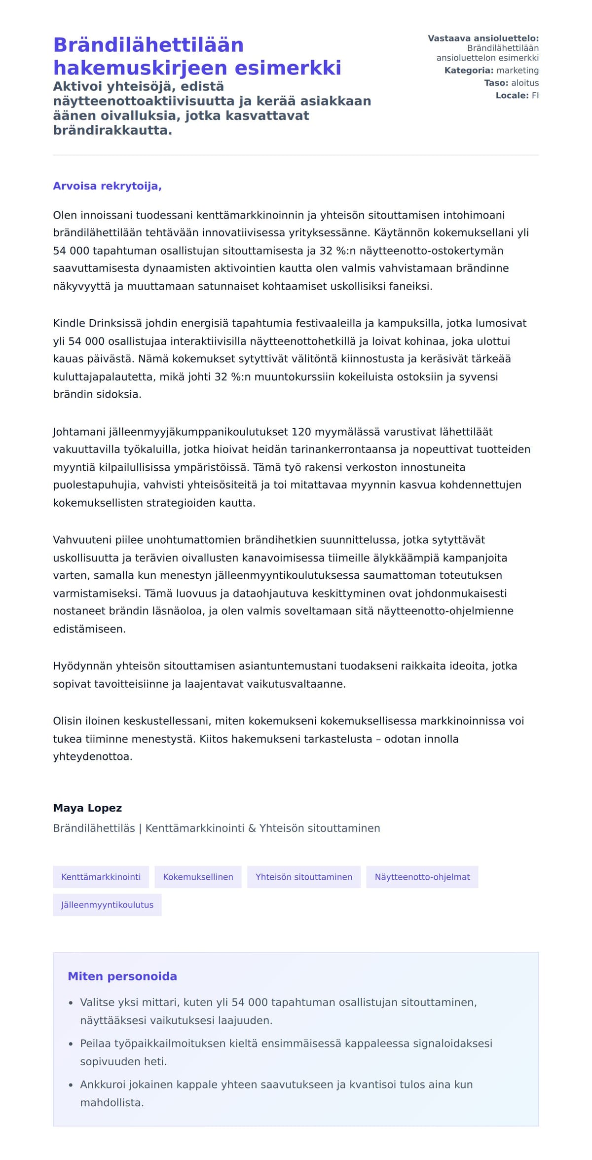 Työhakemuskirjeen esikatselu kohteelle Brändilähettilään hakemuskirjeen esimerkki