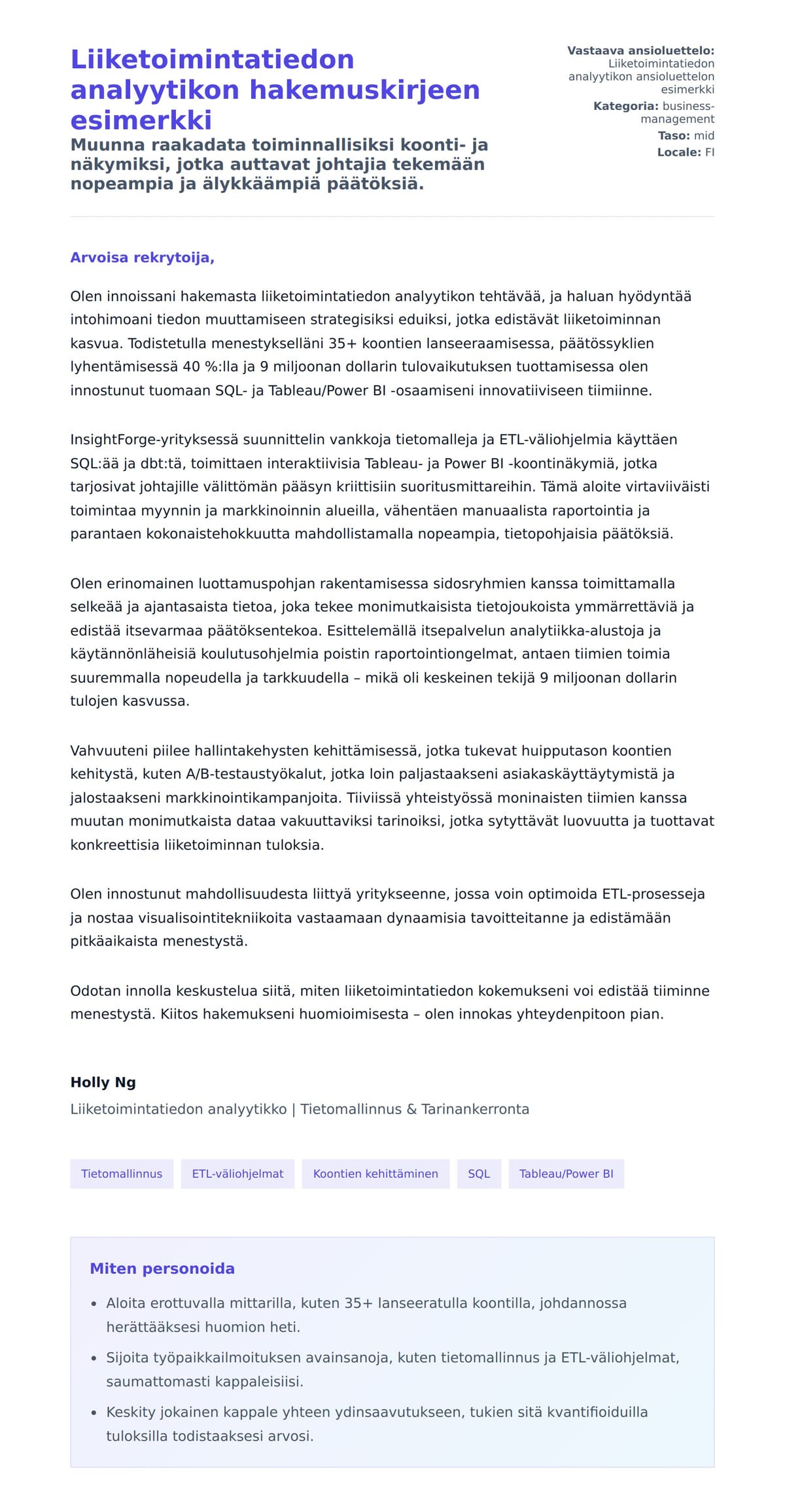 Työhakemuskirjeen esikatselu kohteelle Liiketoimintatiedon analyytikon hakemuskirjeen esimerkki