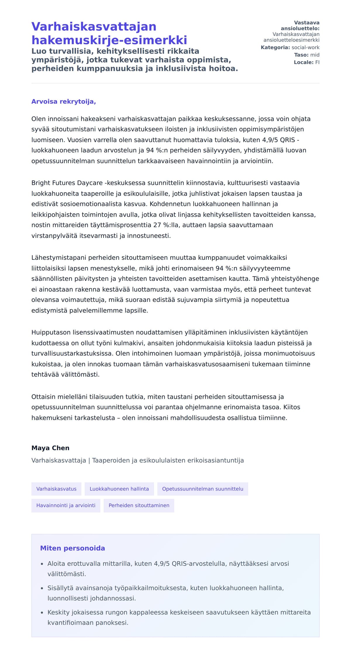 Työhakemuskirjeen esikatselu kohteelle Varhaiskasvattajan hakemuskirje-esimerkki