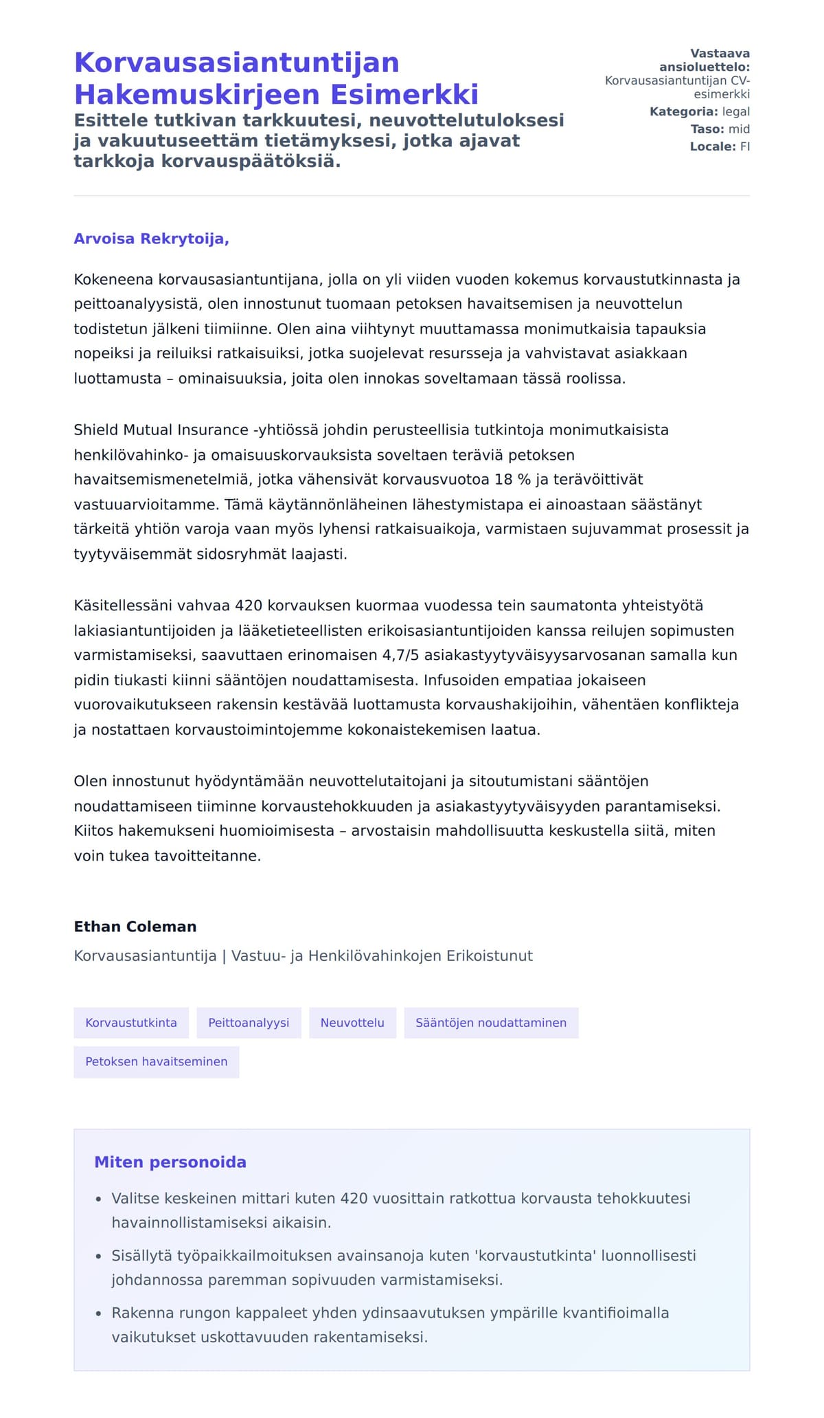 Työhakemuskirjeen esikatselu kohteelle Korvausasiantuntijan Hakemuskirjeen Esimerkki