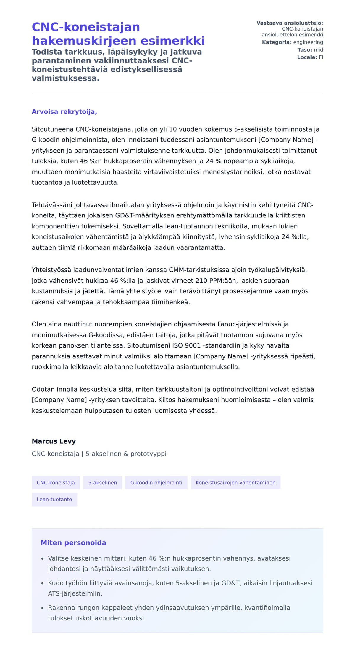 Työhakemuskirjeen esikatselu kohteelle CNC-koneistajan hakemuskirjeen esimerkki