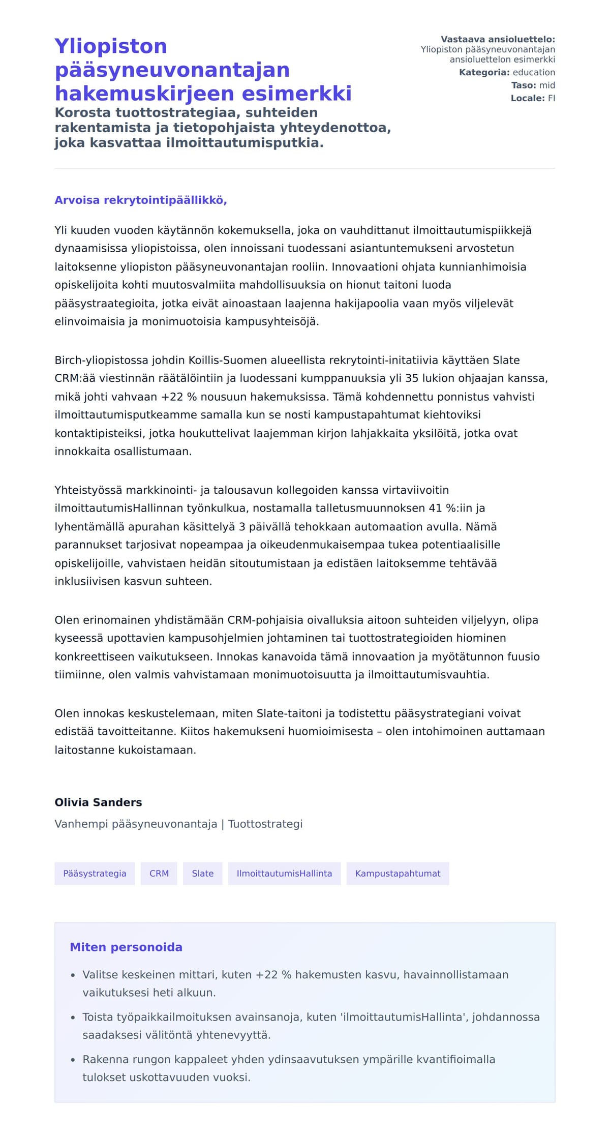 Työhakemuskirjeen esikatselu kohteelle Yliopiston pääsyneuvonantajan hakemuskirjeen esimerkki