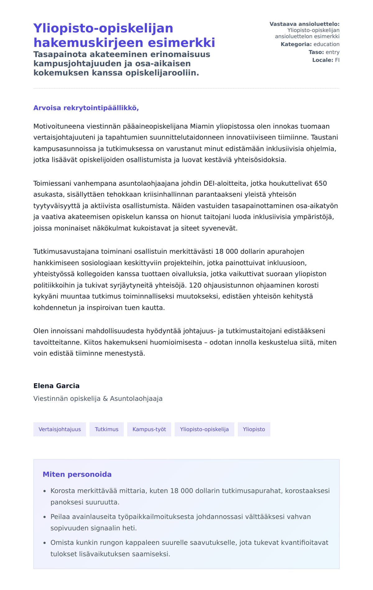 Työhakemuskirjeen esikatselu kohteelle Yliopisto-opiskelijan hakemuskirjeen esimerkki