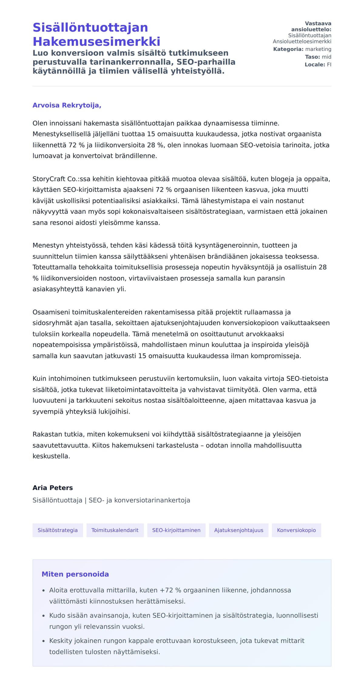 Työhakemuskirjeen esikatselu kohteelle Sisällöntuottajan Hakemusesimerkki