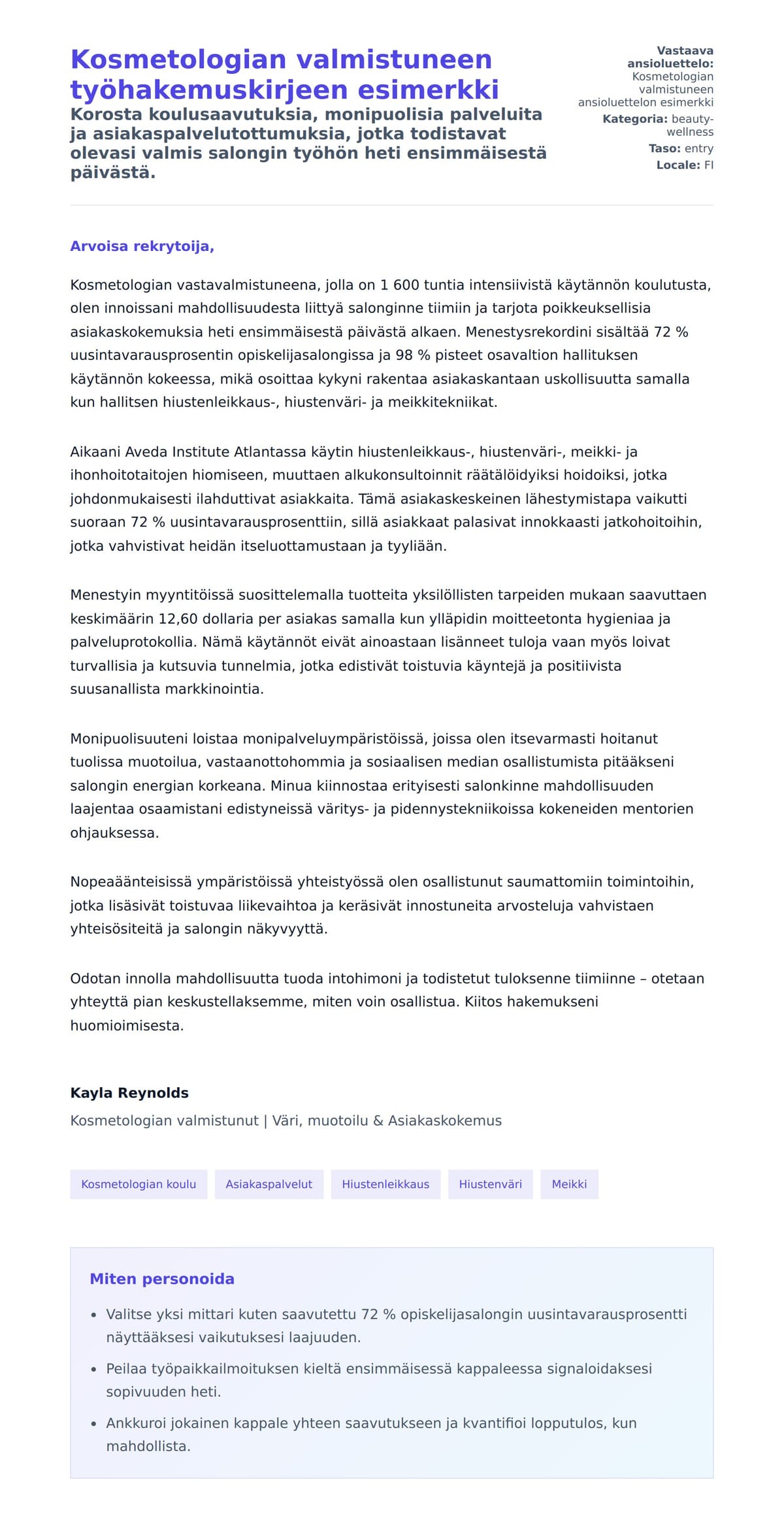 Työhakemuskirjeen esikatselu kohteelle Kosmetologian valmistuneen työhakemuskirjeen esimerkki