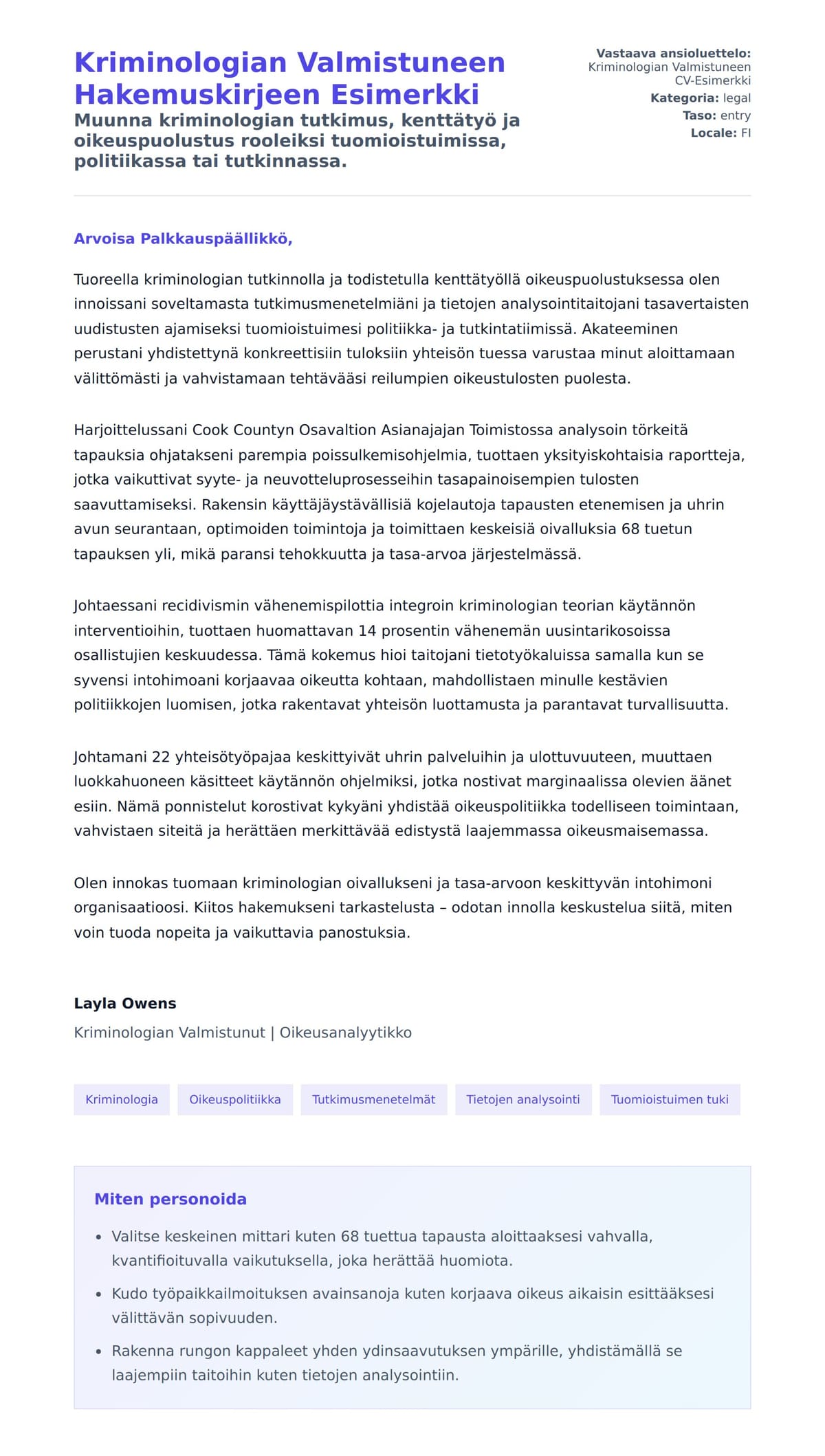 Työhakemuskirjeen esikatselu kohteelle Kriminologian Valmistuneen Hakemuskirjeen Esimerkki