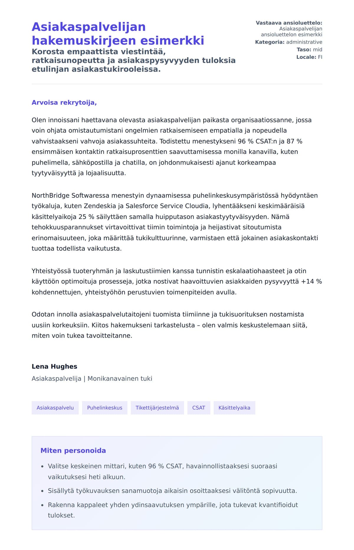 Työhakemuskirjeen esikatselu kohteelle Asiakaspalvelijan hakemuskirjeen esimerkki