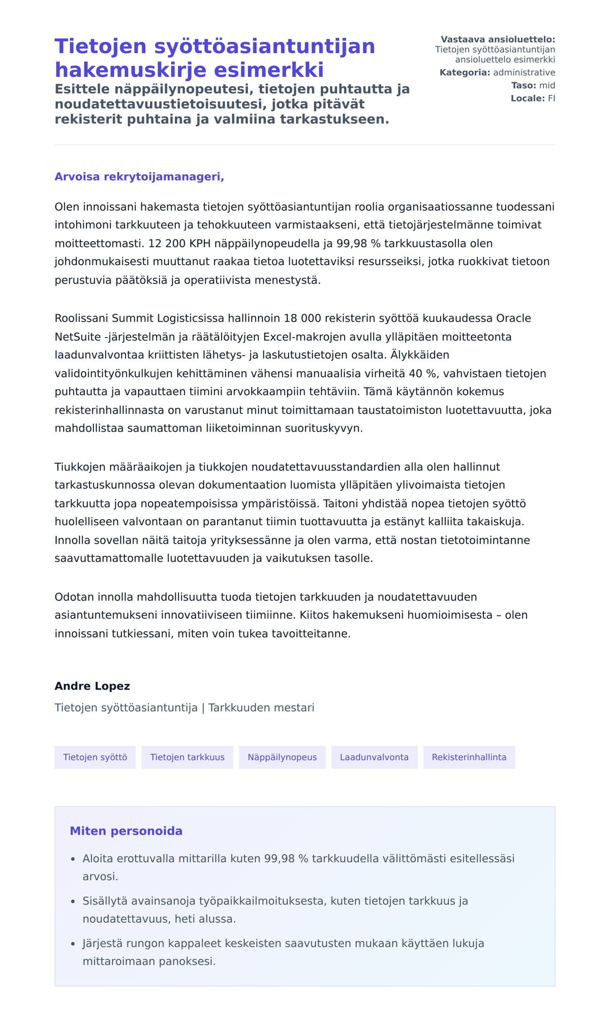 Työhakemuskirjeen esikatselu kohteelle Tietojen syöttöasiantuntijan hakemuskirje esimerkki